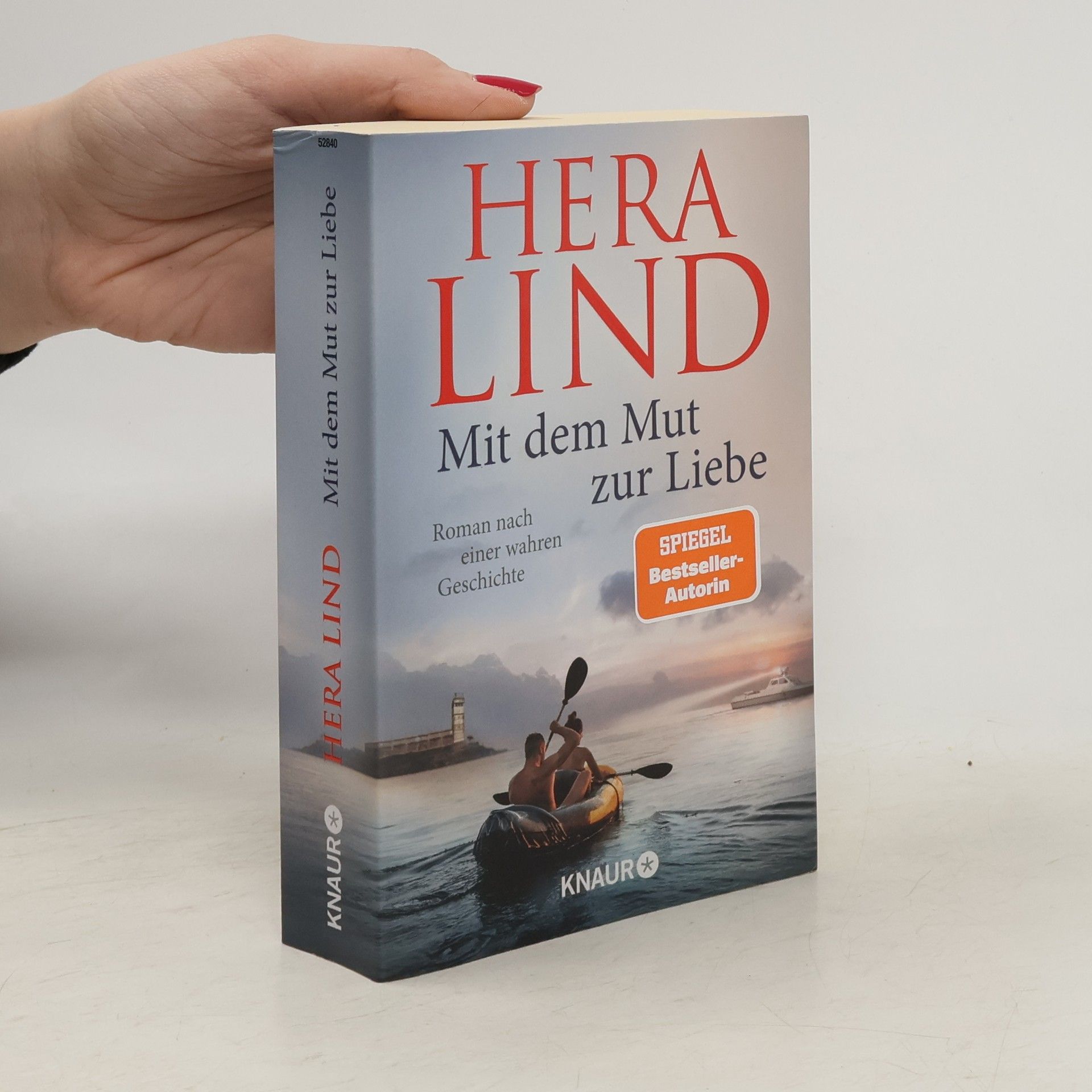 Hera Lind Mit dem Mut zur Liebe