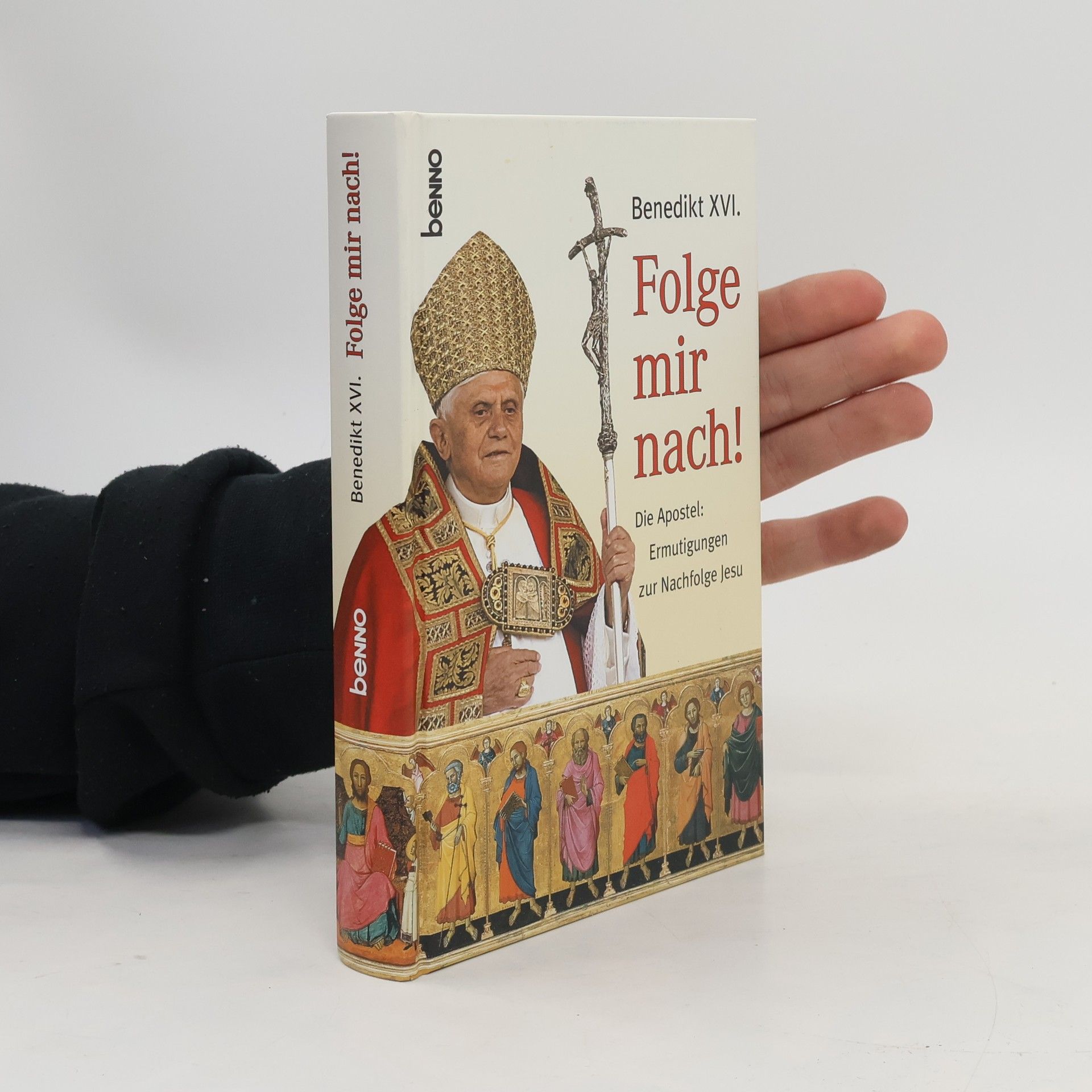 Benedikt XVI. Folge mir nach!