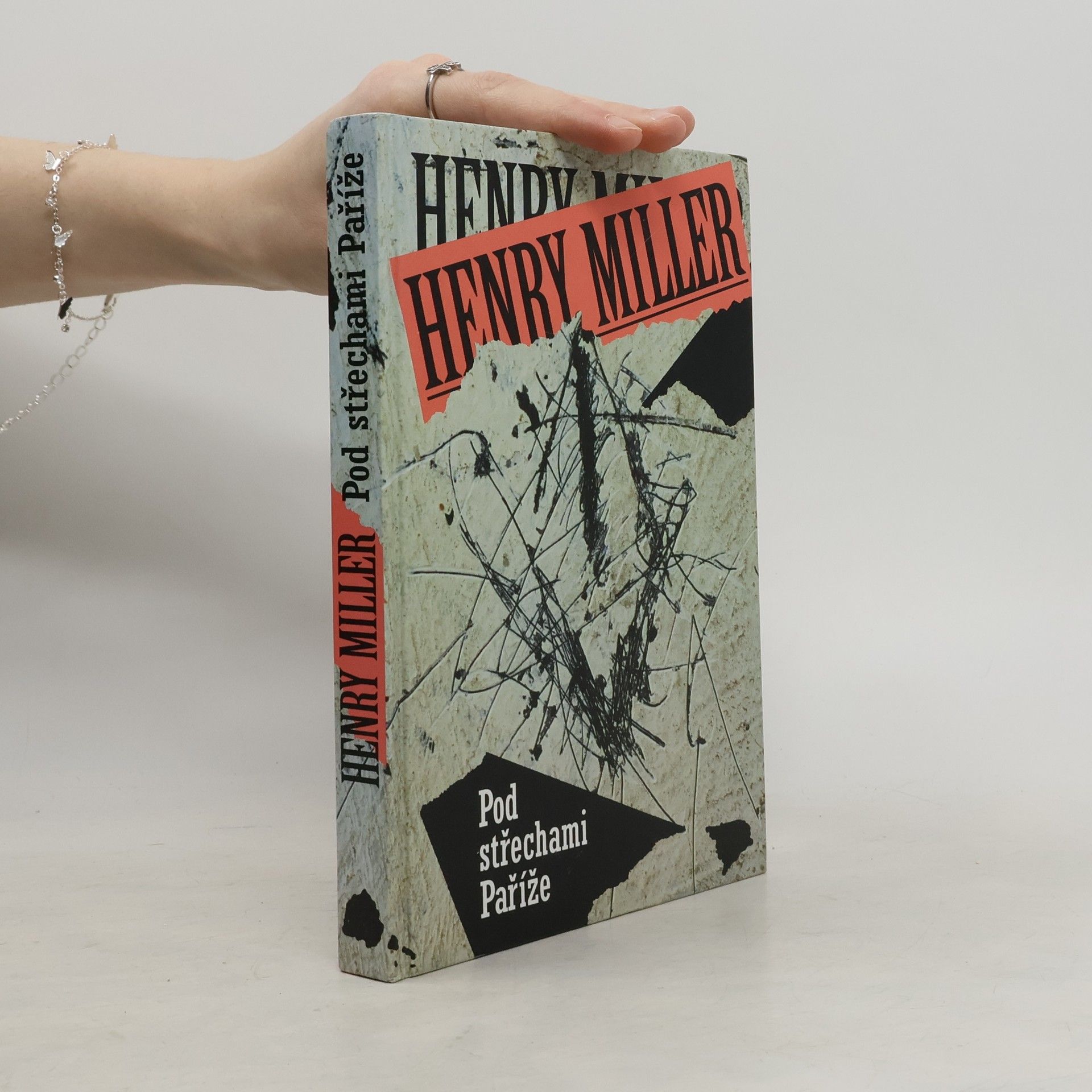 Henry Miller Pod střechami Paříže
