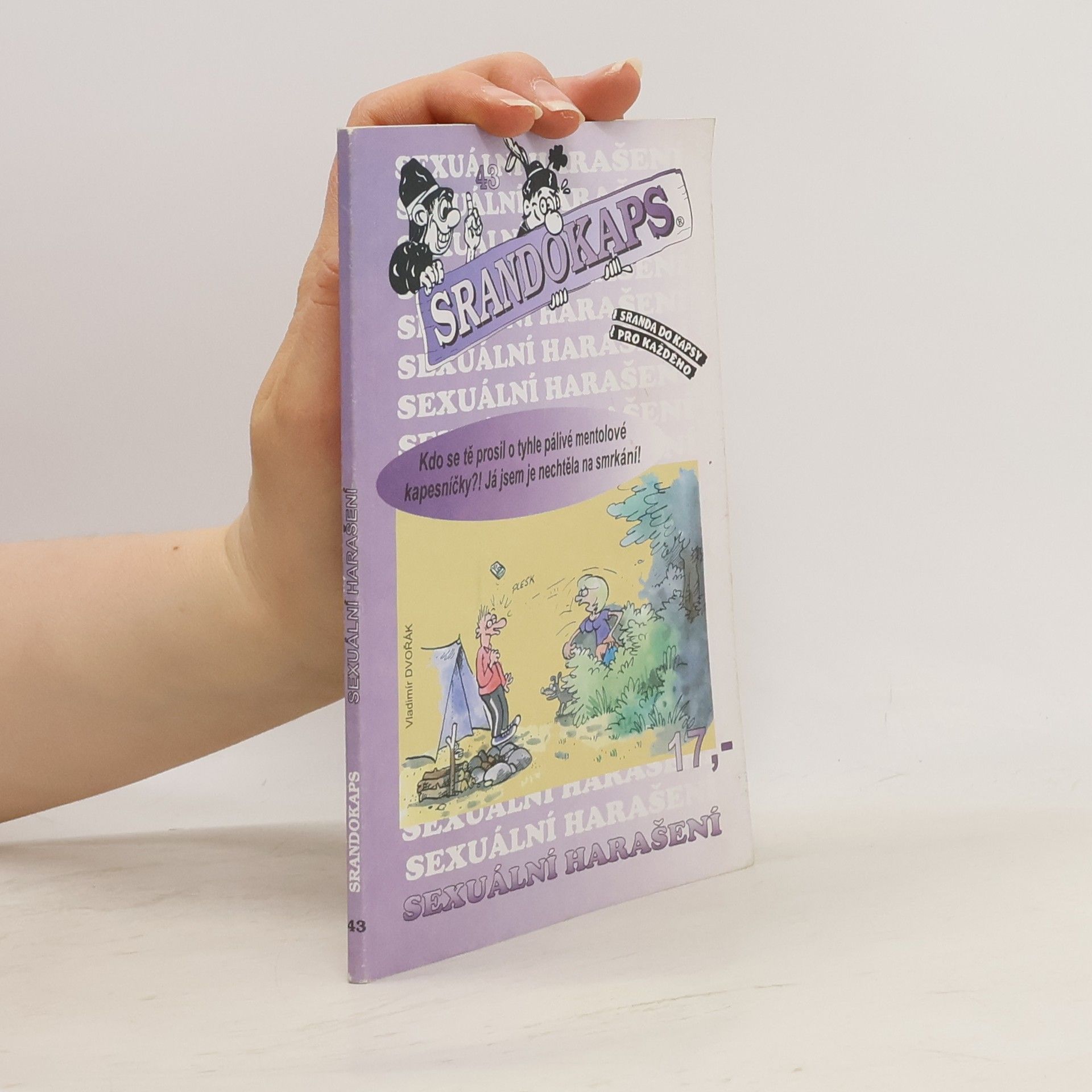 Autorenkollektiv Srandokaps 43. Sexuální harašení