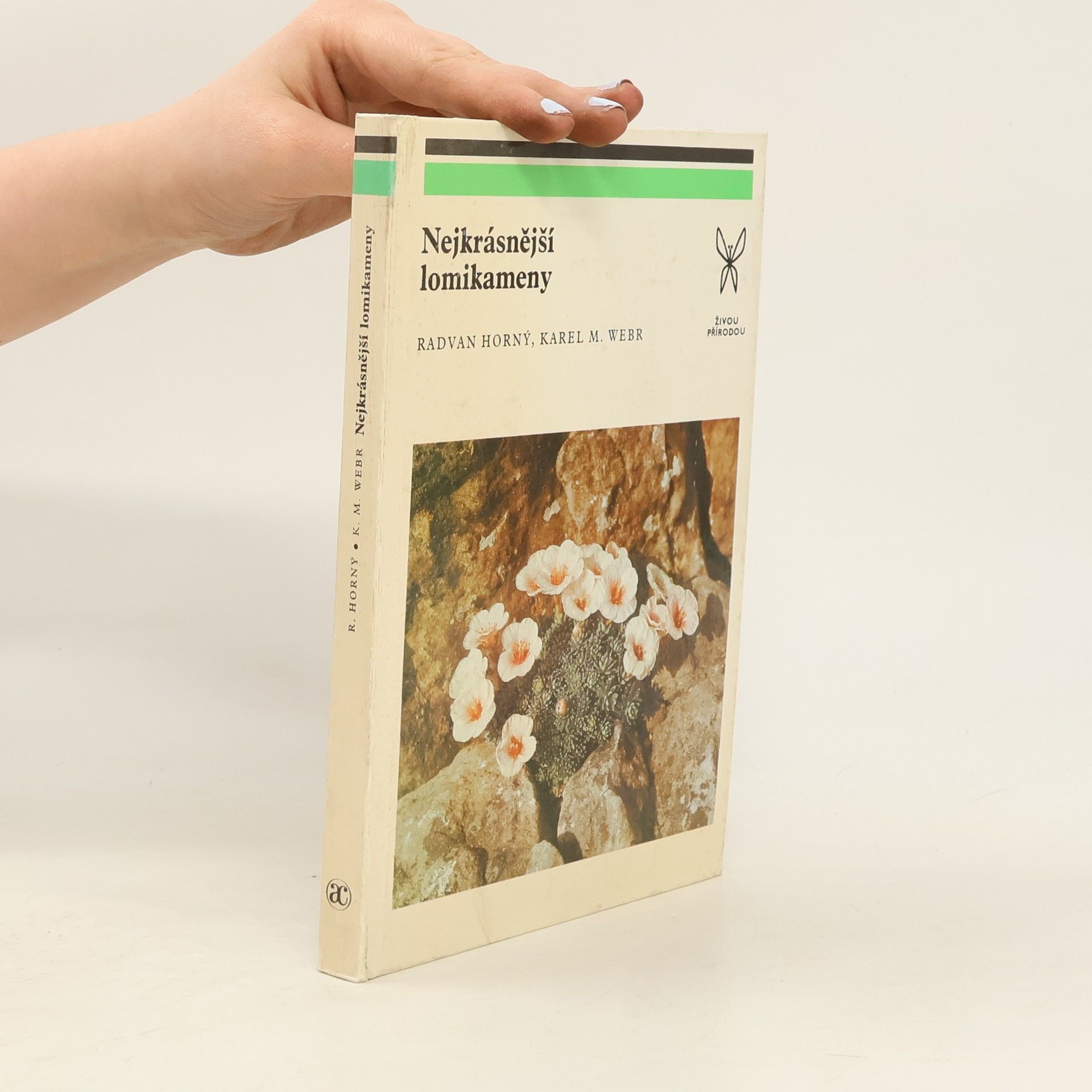 Radvan Horný Nejkrásnější lomikameny