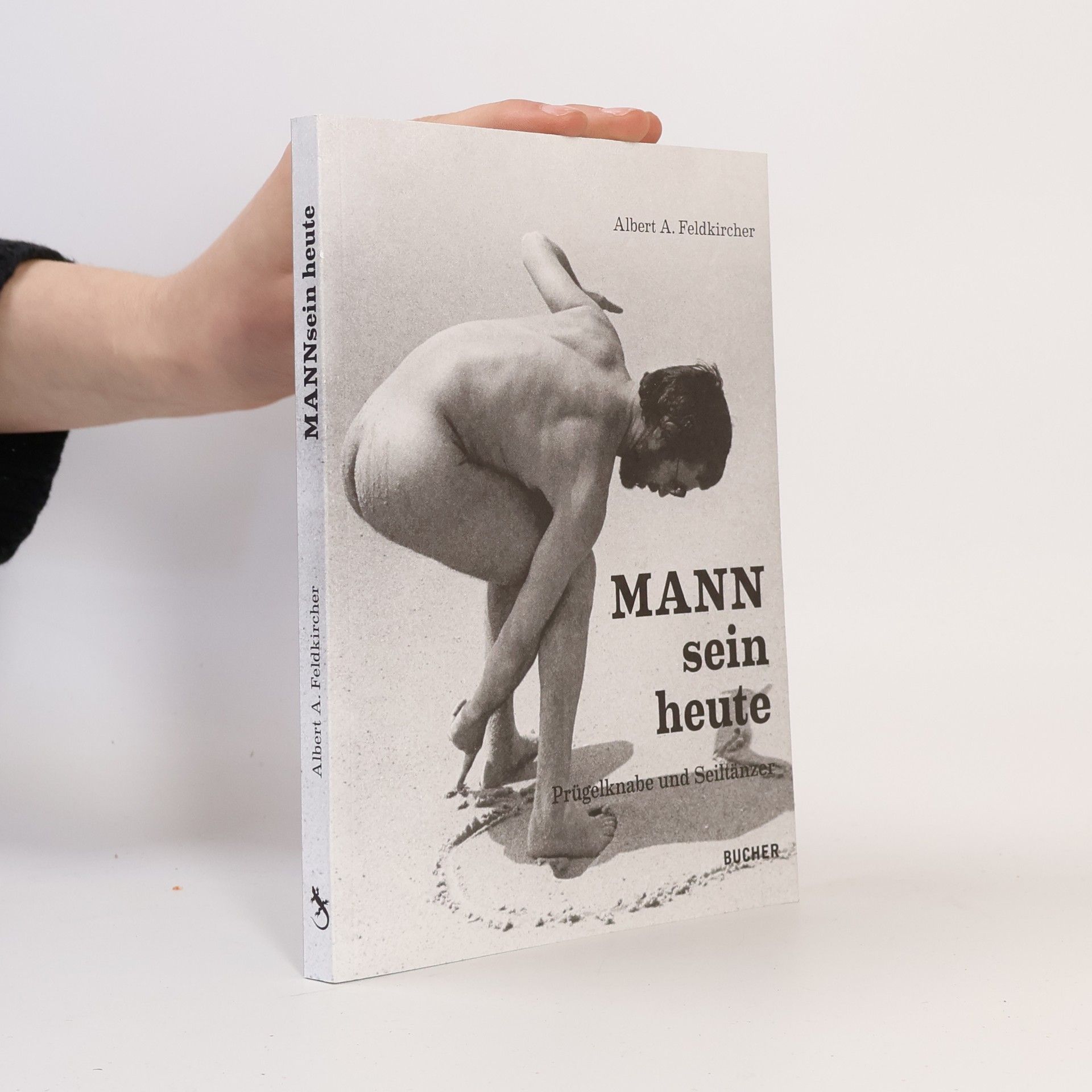 Albert A. Feldkircher MANNsein heute