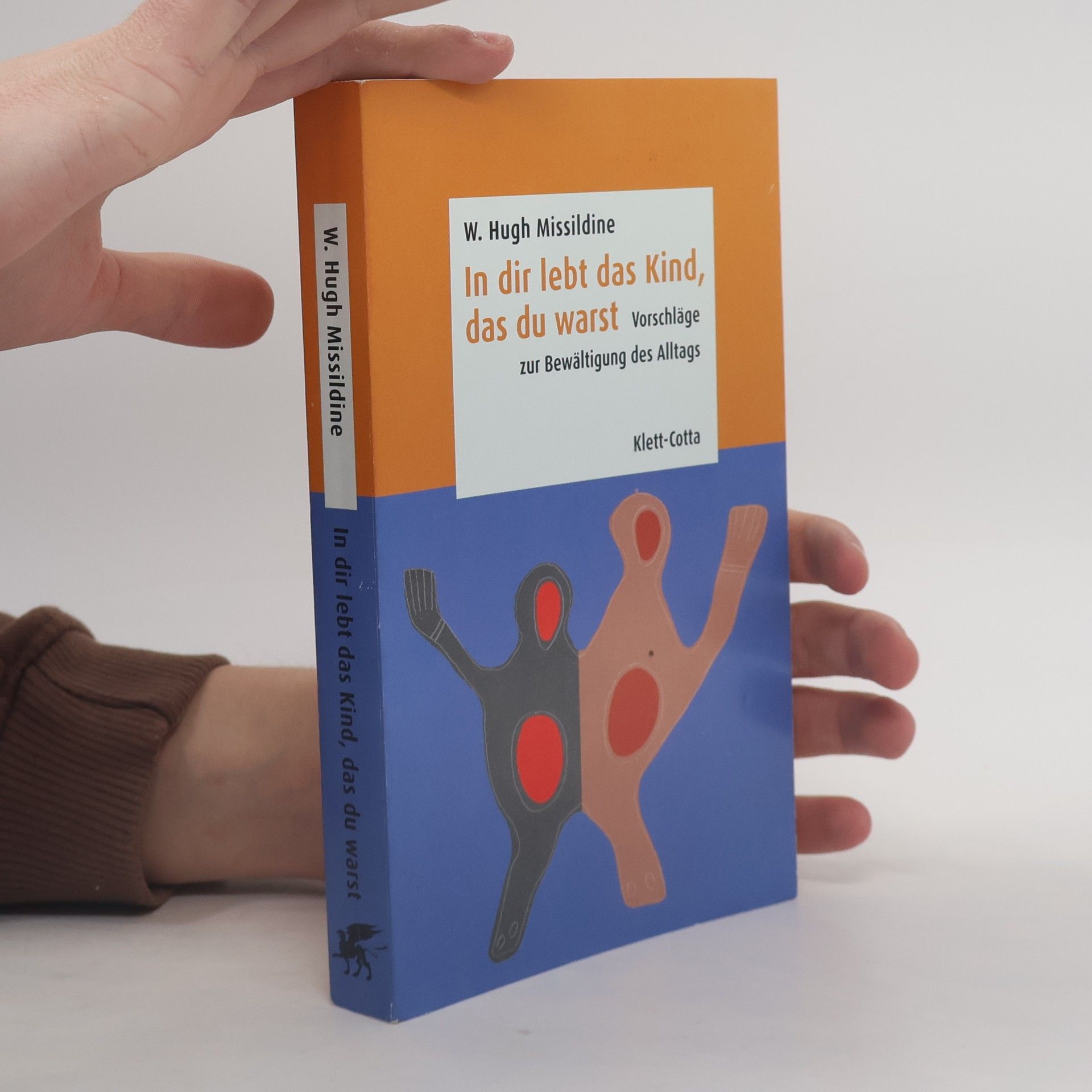 Whitney Hugh Missildine In dir lebt das Kind, das du warst