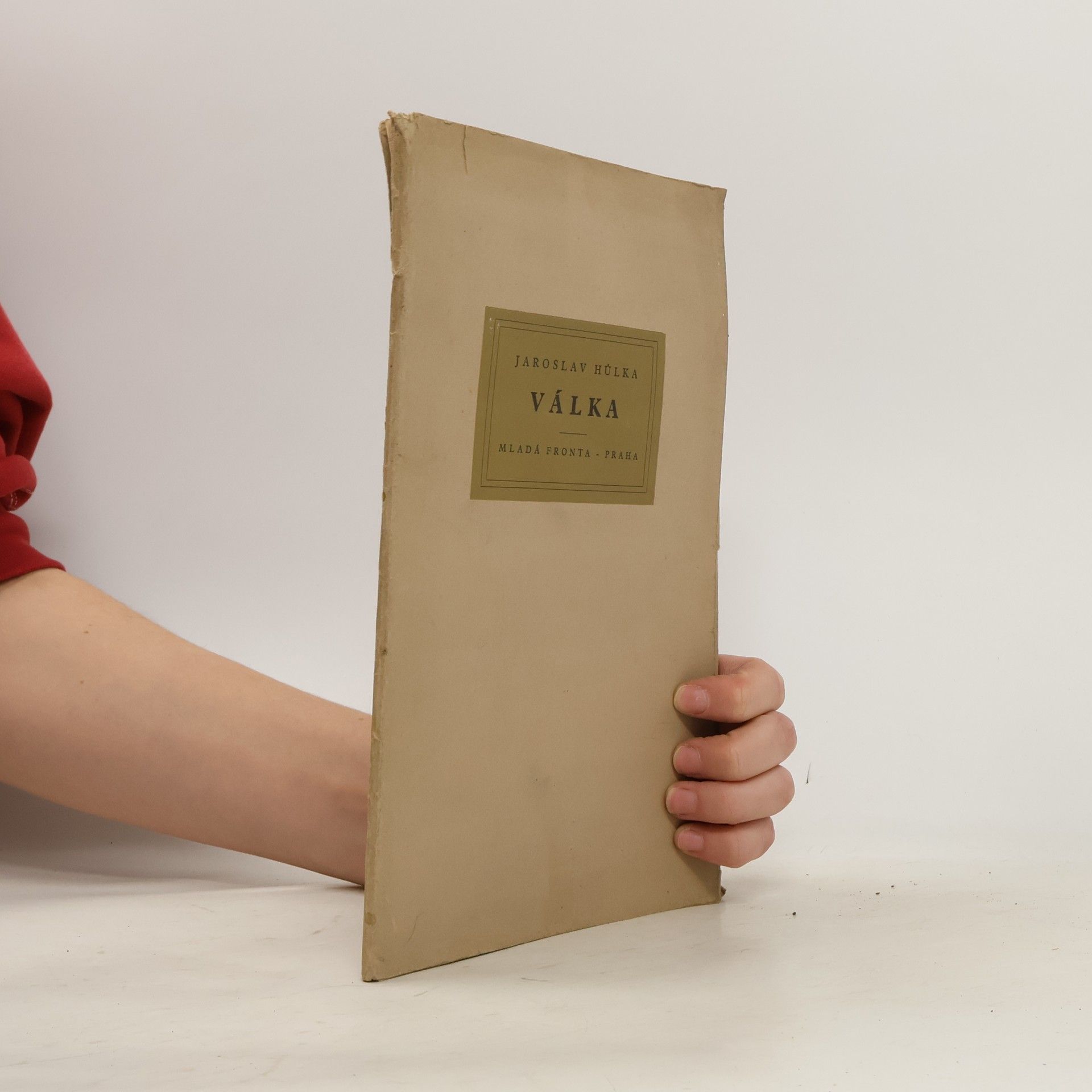 Jaroslav Hůlka Válka