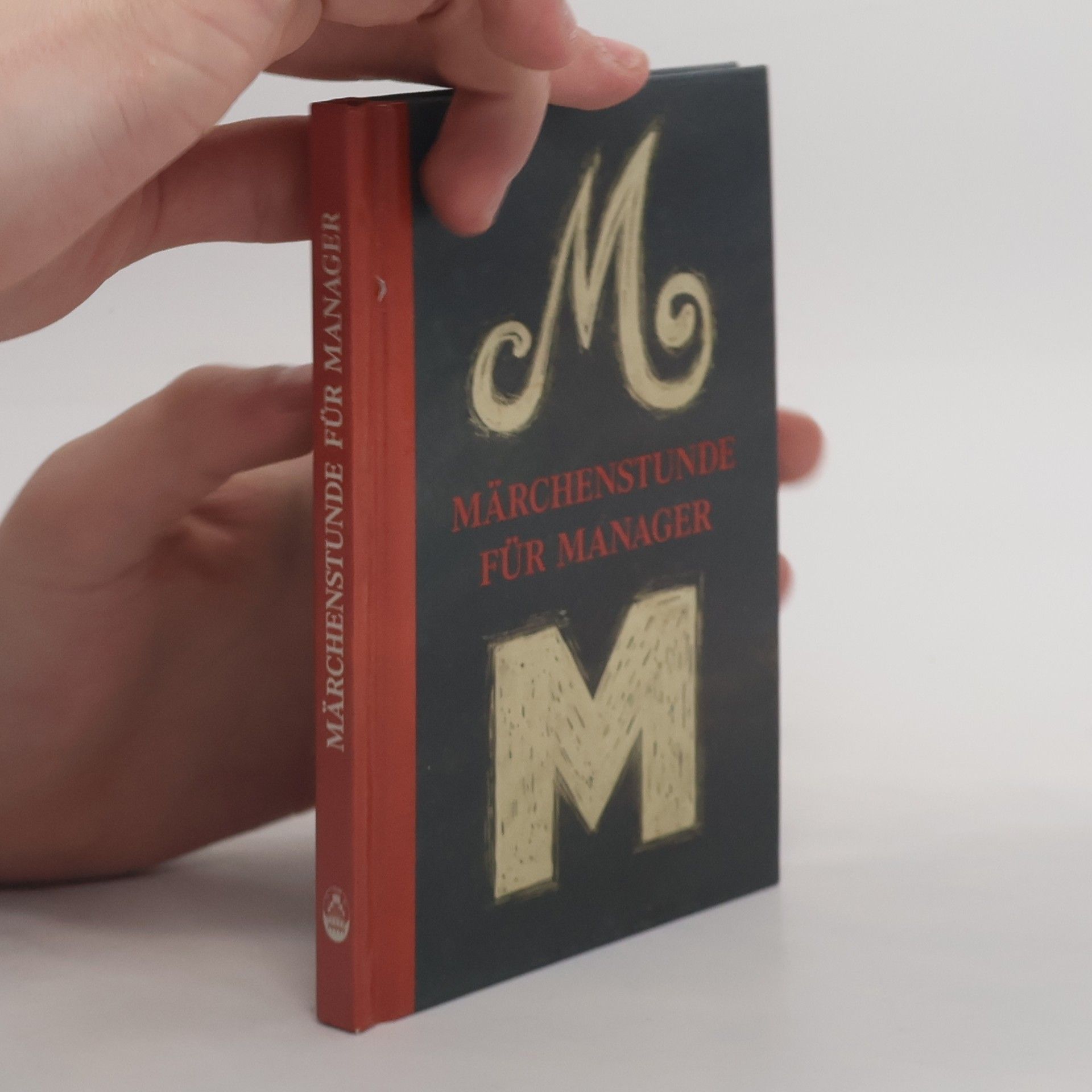 Wolfgang Hölker Märchenstunde für Manager