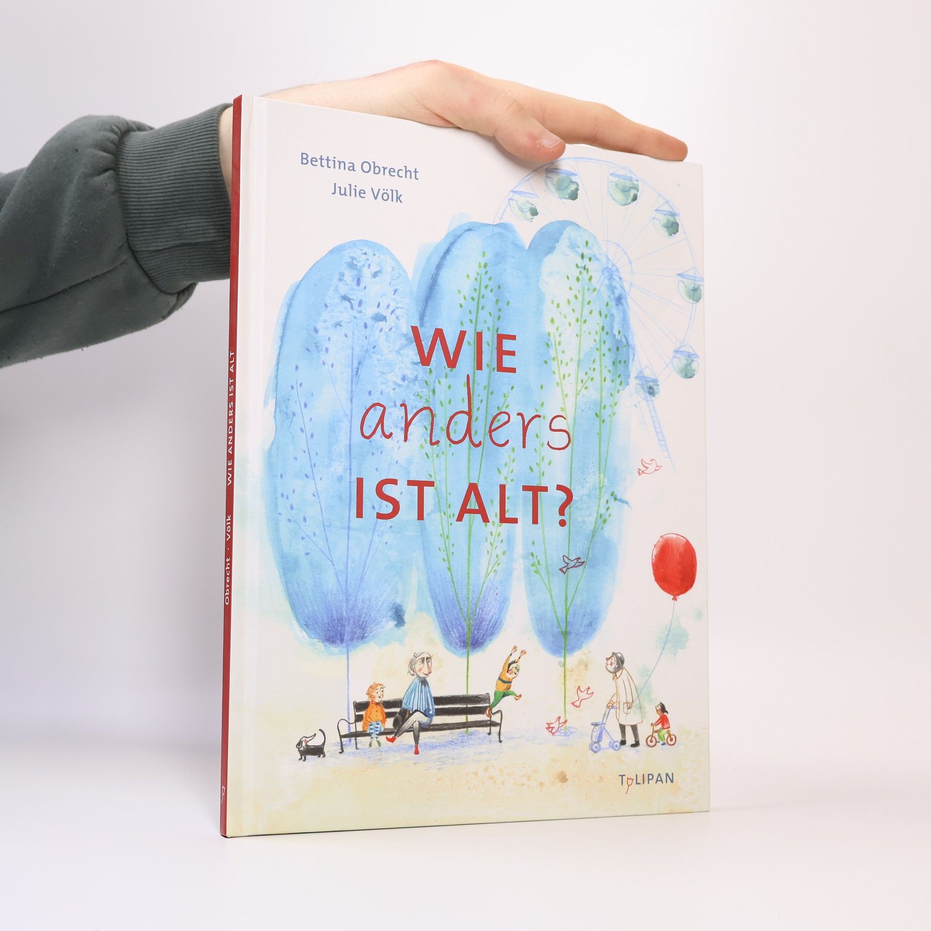 Bettina Obrecht Wie anders ist alt