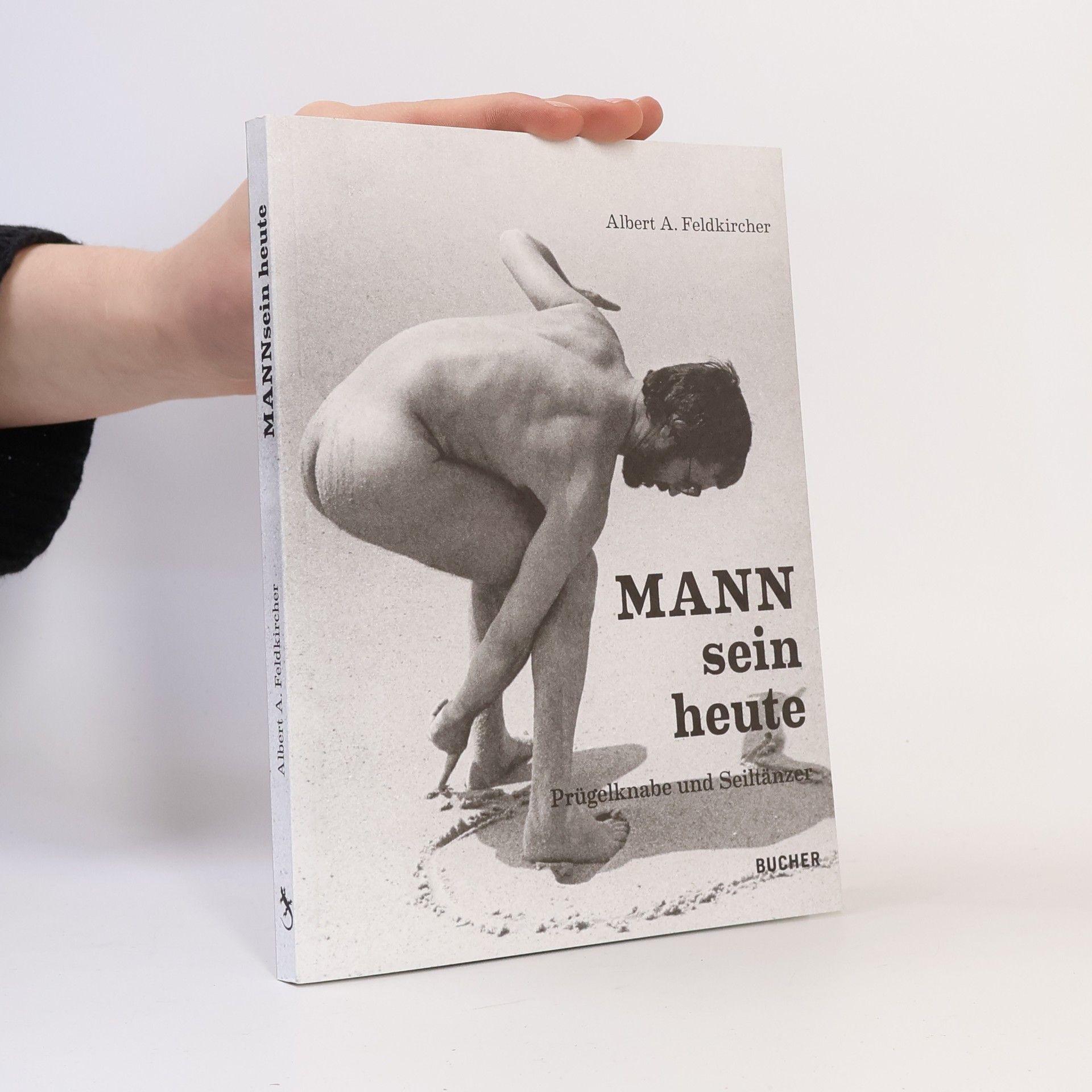 Albert A. Feldkircher MANNsein heute