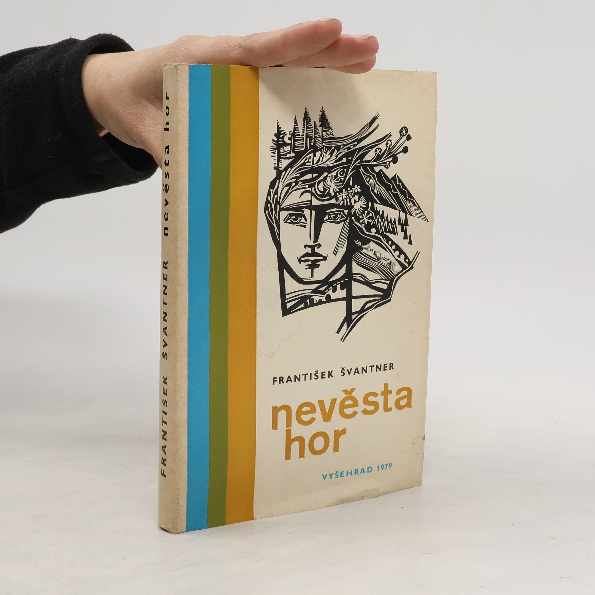 František Švantner Nevěsta hor