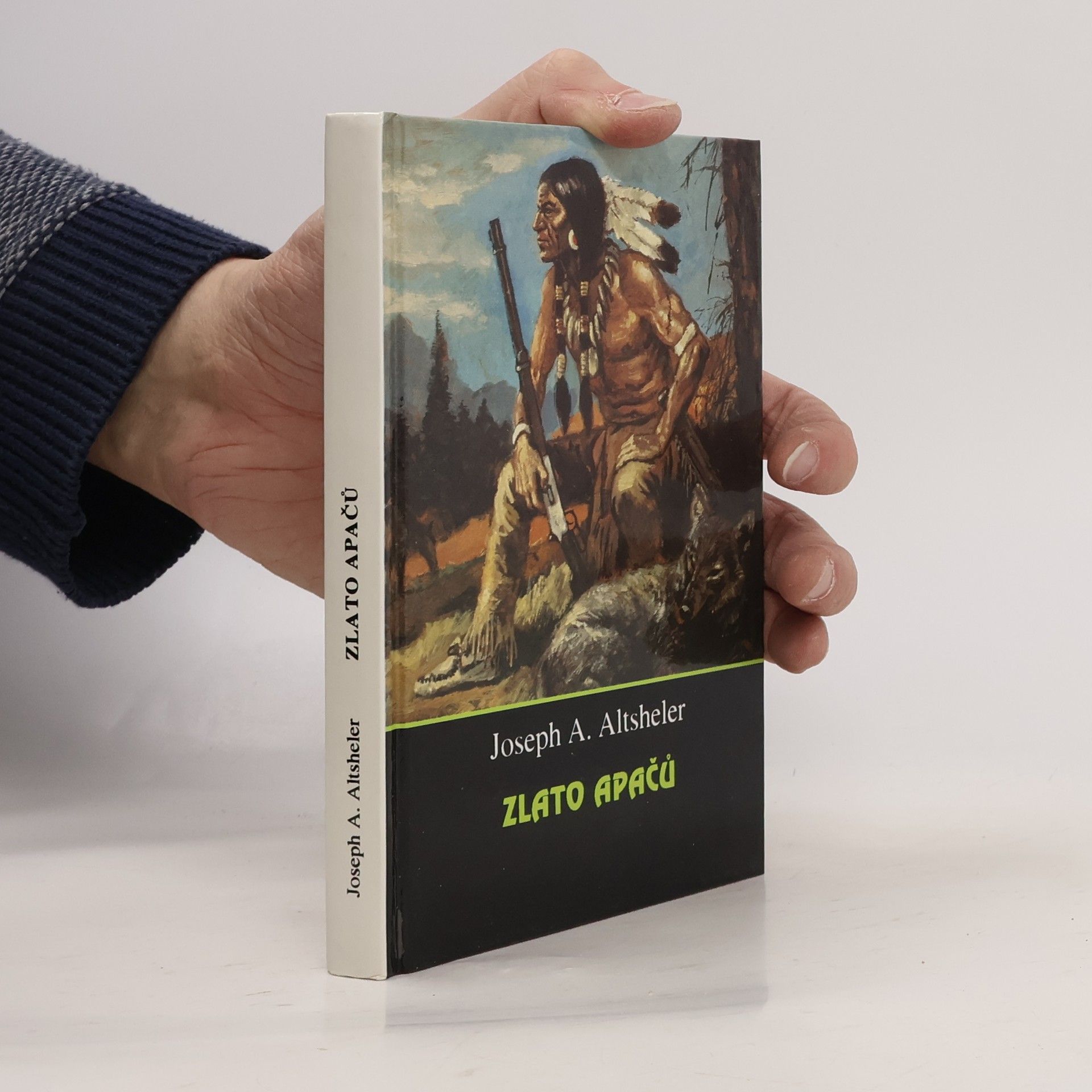 Joseph A. Joseph Alexander Altsheler Zlato Apačů