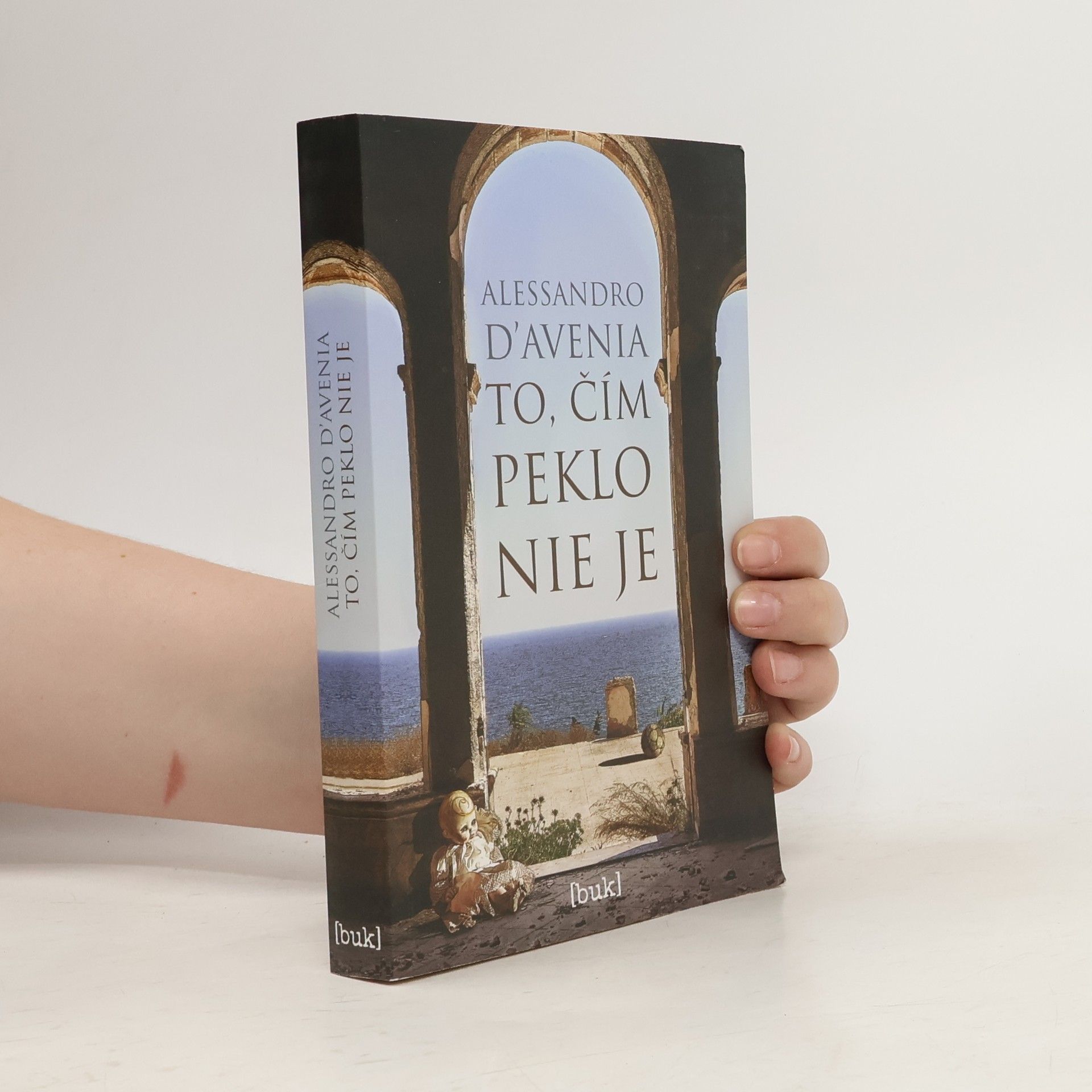 Alessandro D. Avenia To, čím peklo nie je