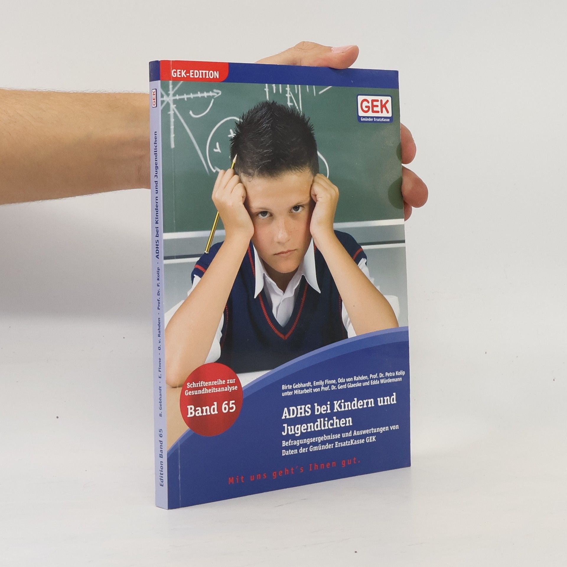 Schriftenreihe zur Gesundheitsanalyse - 65: ADHS bei Kindern und Jugendlichen