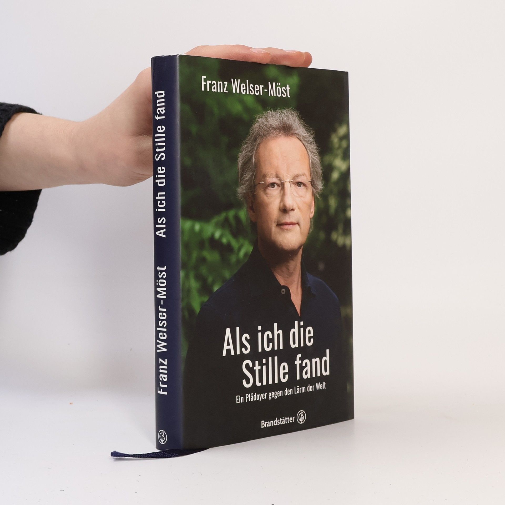 Franz Welser-Möst Als ich die Stille fand