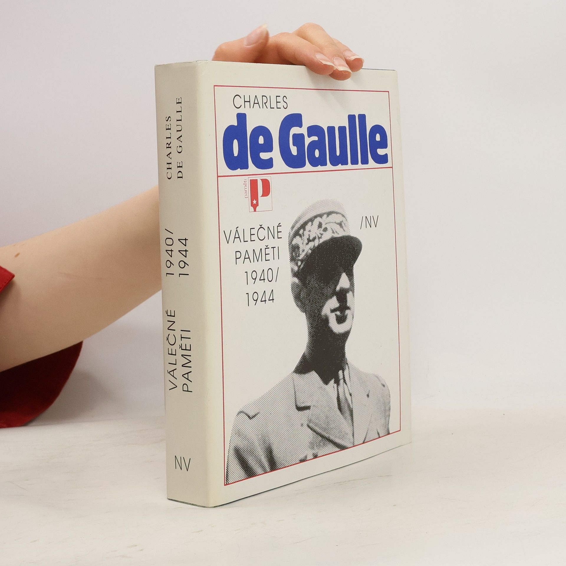 Charles de Gaulle Válečné paměti 1940/1944