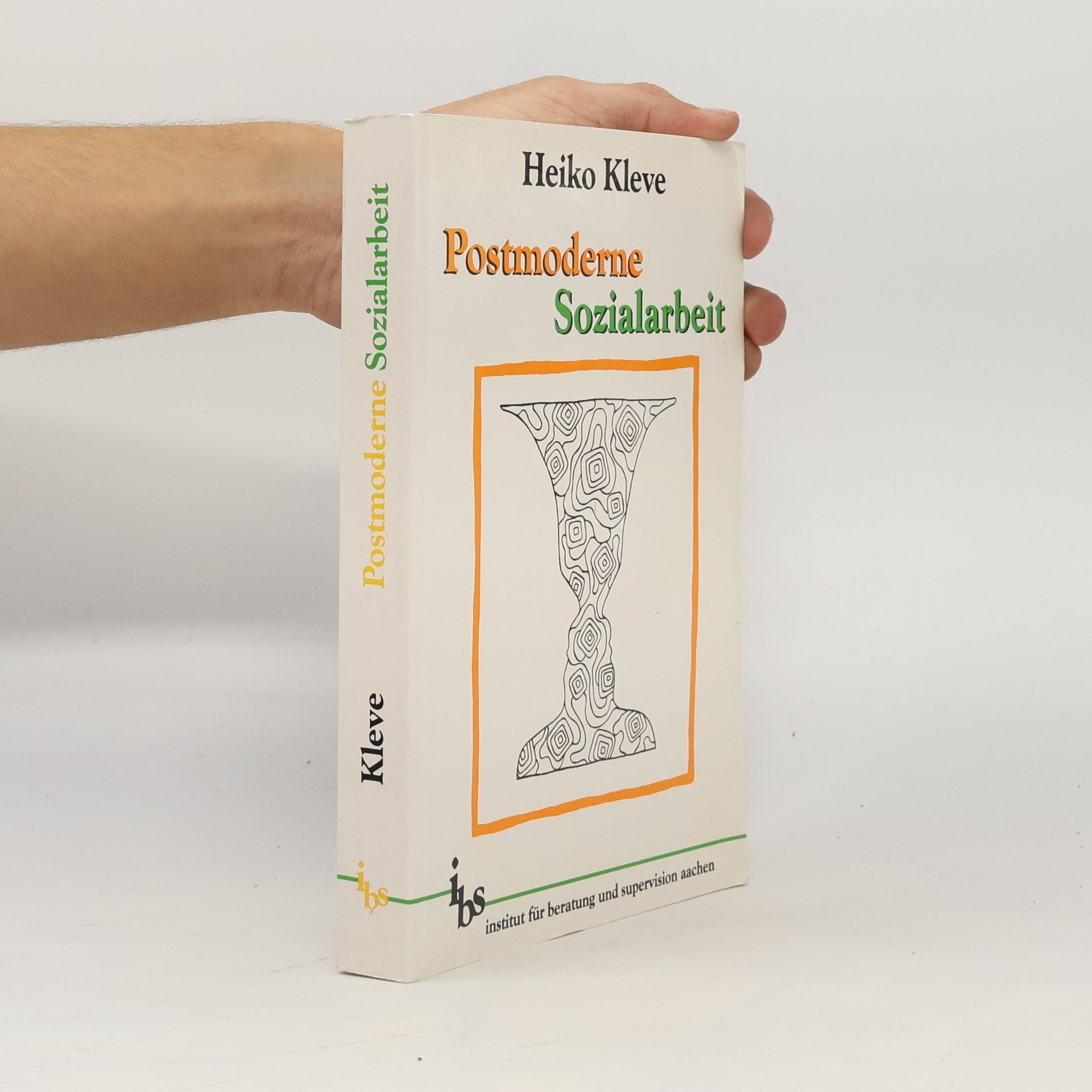 Heiko Kleve Postmoderne Sozialarbeit