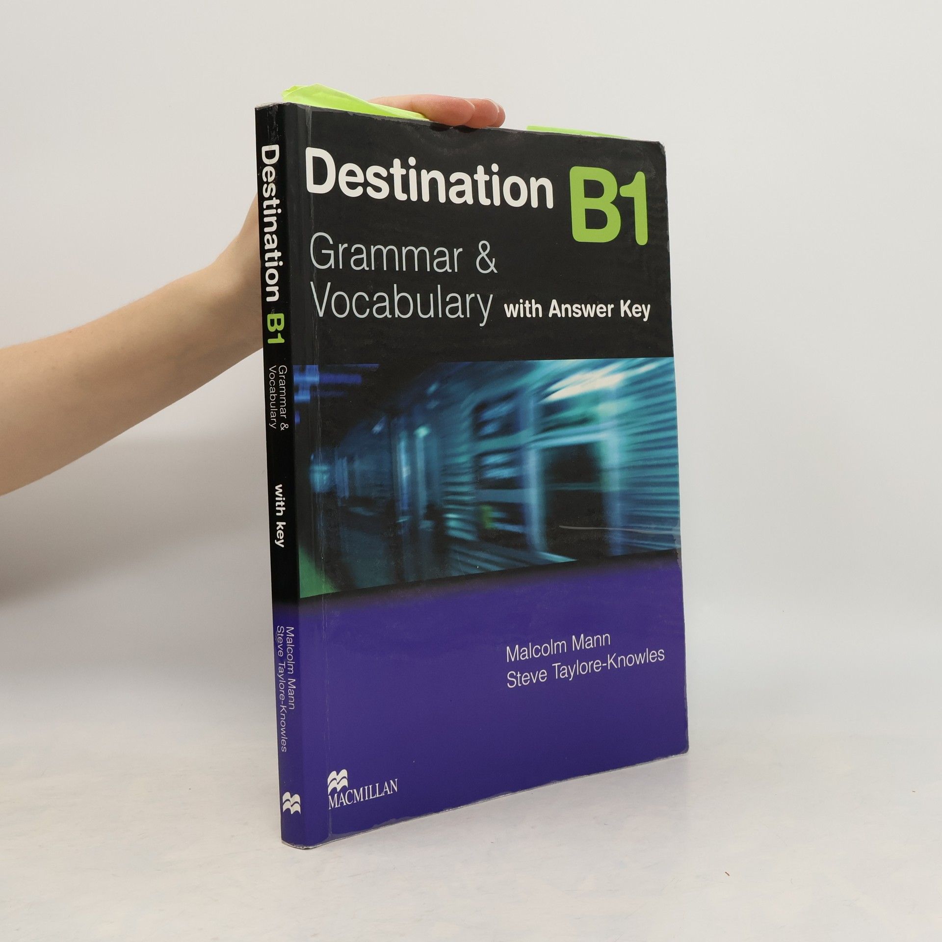 Malcolm Mann Destination B1 : grammar and vocabulary