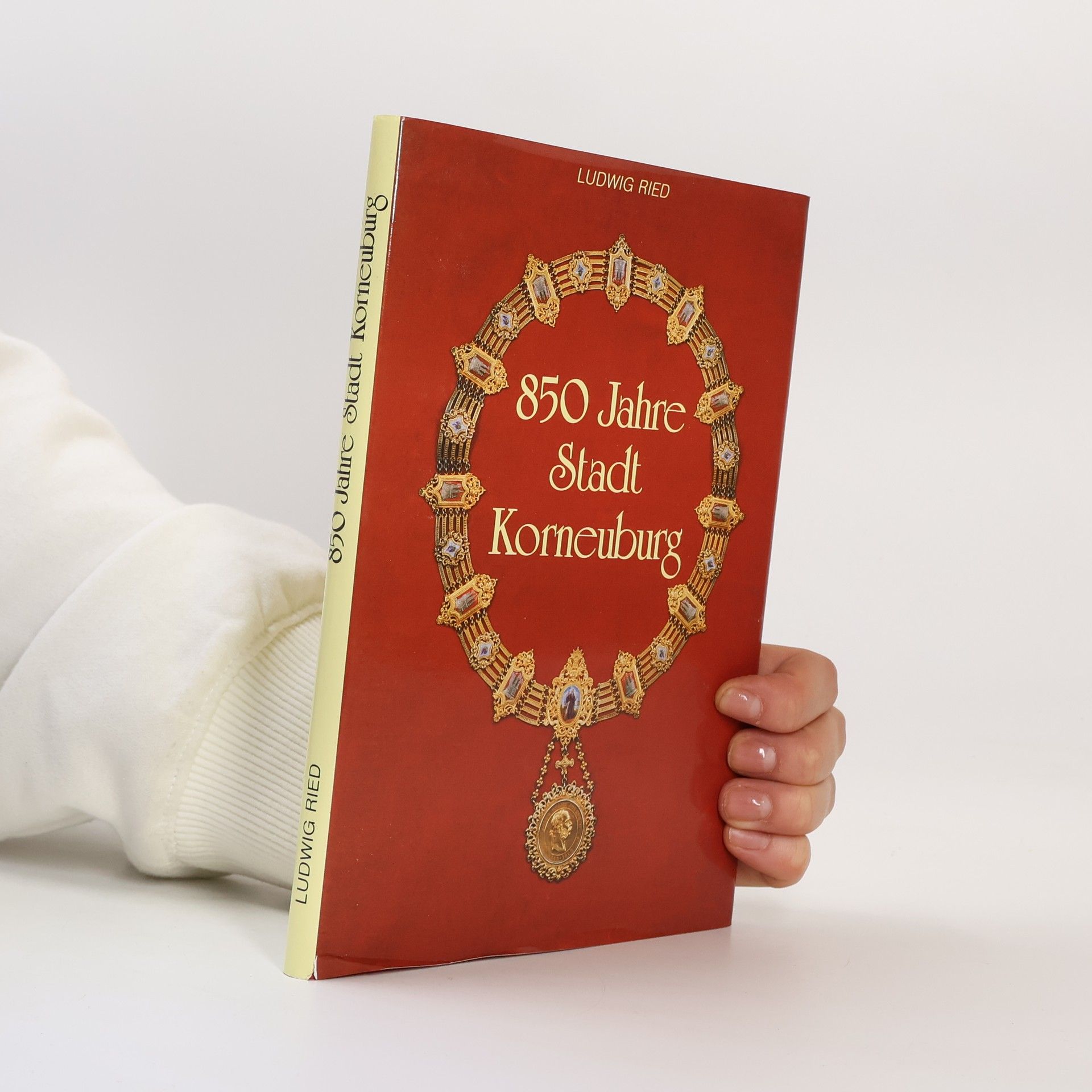 Ludwig Ried 850 Jahre Stadt Korneuburg