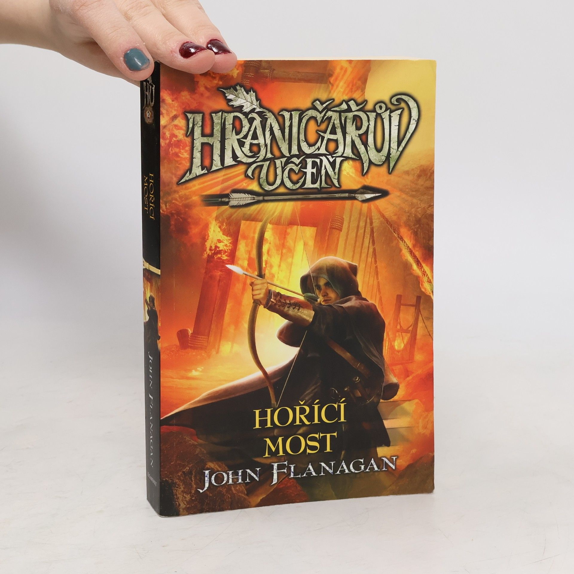 John Flanagan Hraničářův učeň. Hořící most