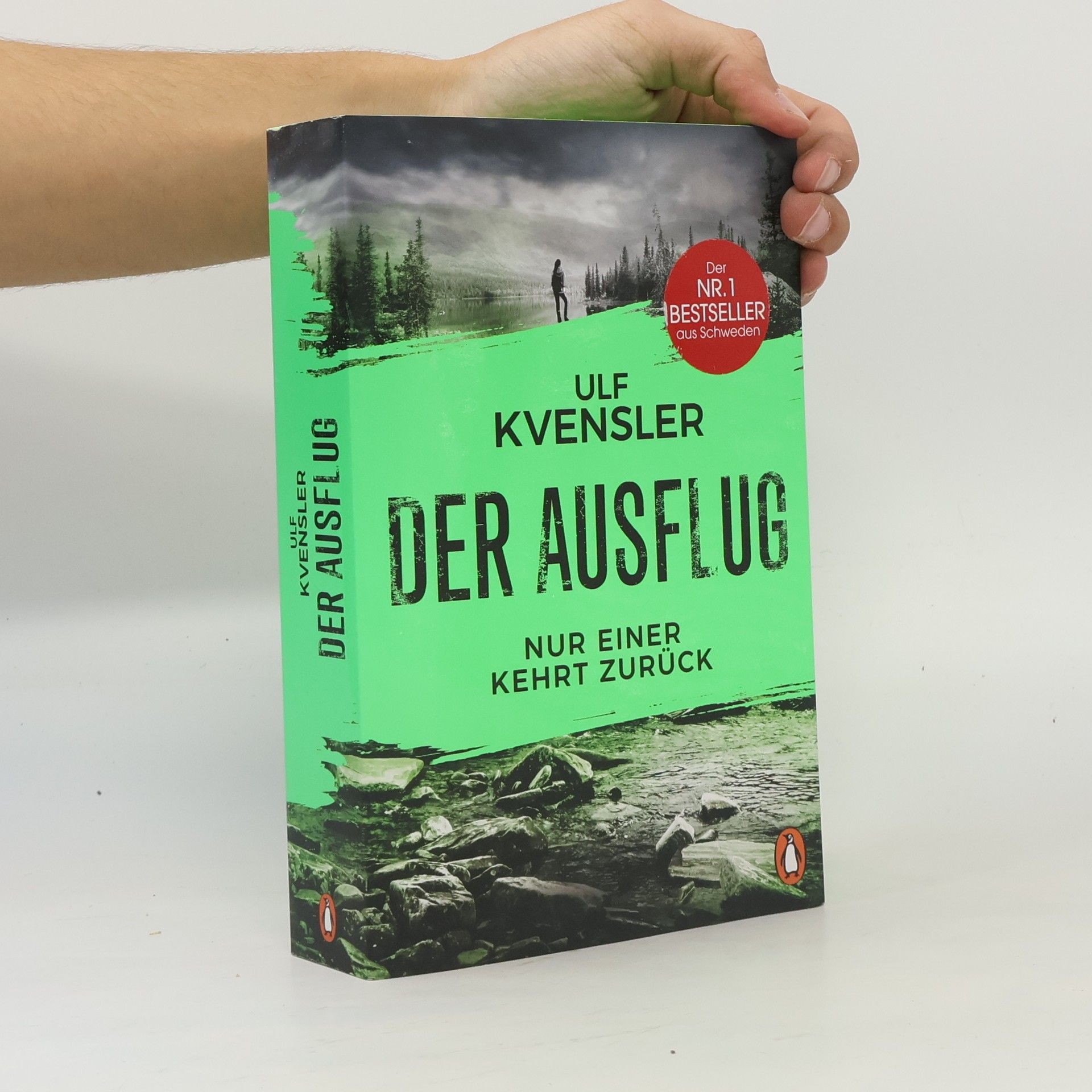Ulf Kvensler Der Ausflug - Nur einer kehrt zurück