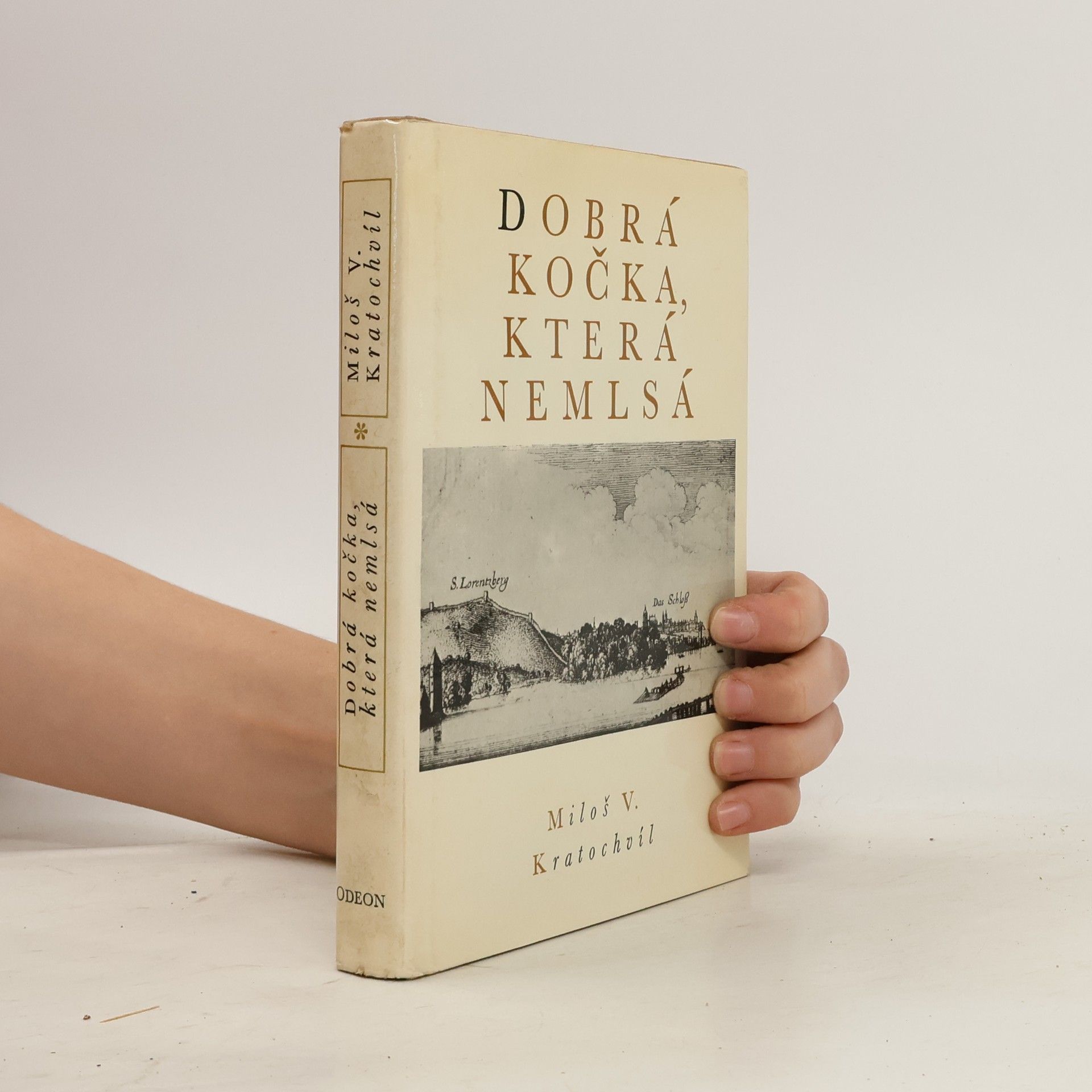 Miloš Kratochvíl Dobrá kočka, která nemlsá