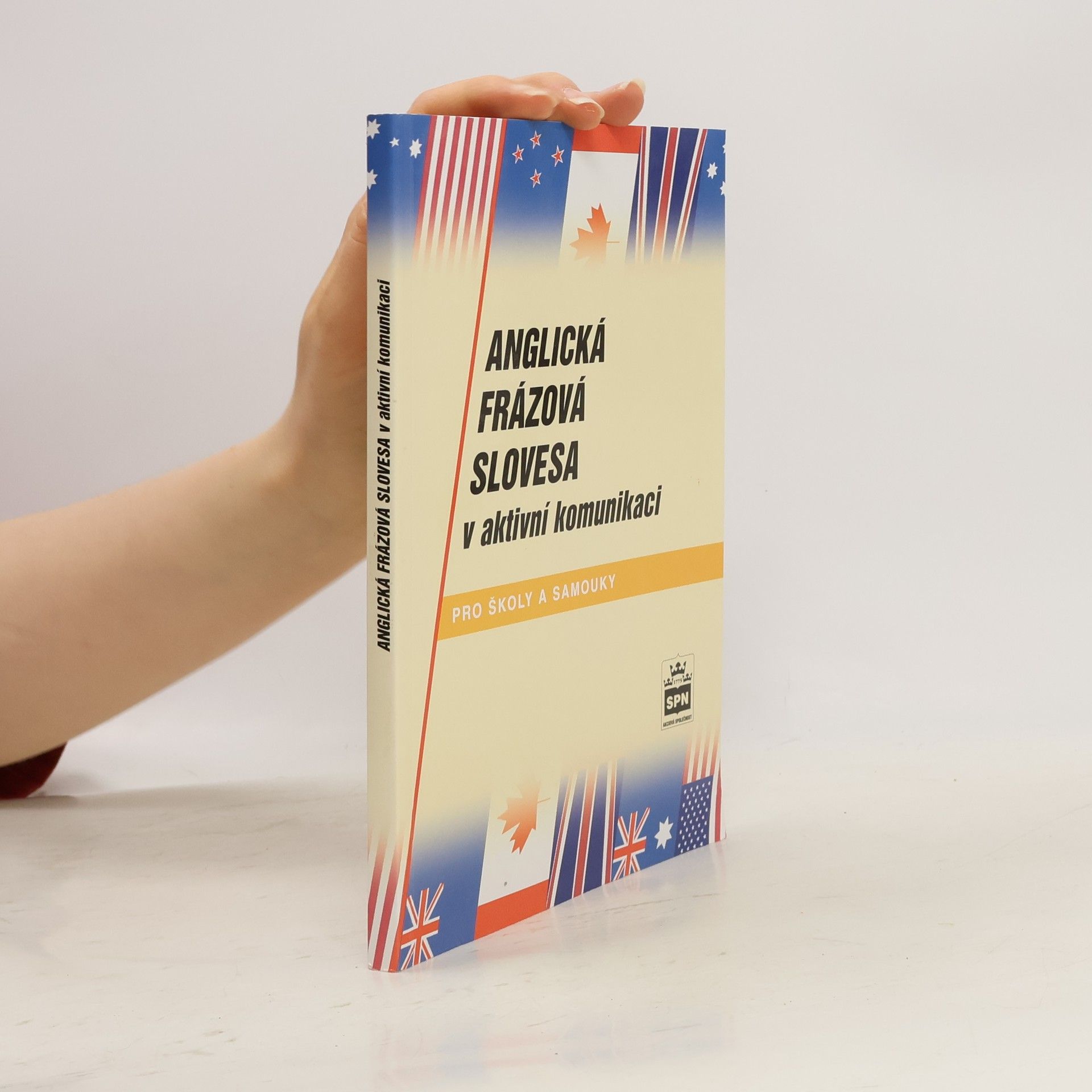 Jiří Kostečka Anglická frázová slovesa v aktivní komunikaci : pro školy a samouky