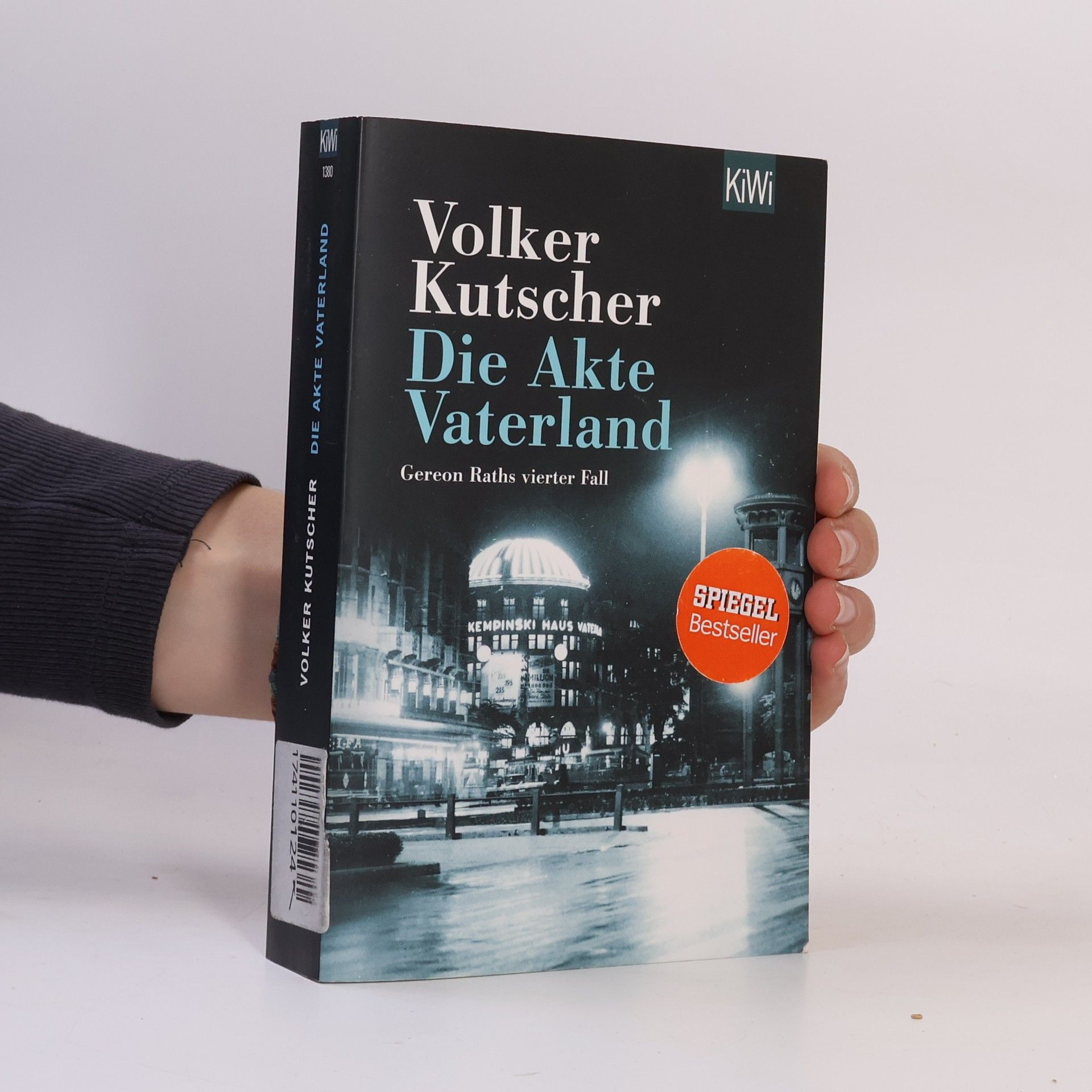 Volker Kutscher Die Akte Vaterland : Gereon Raths vierter Fall