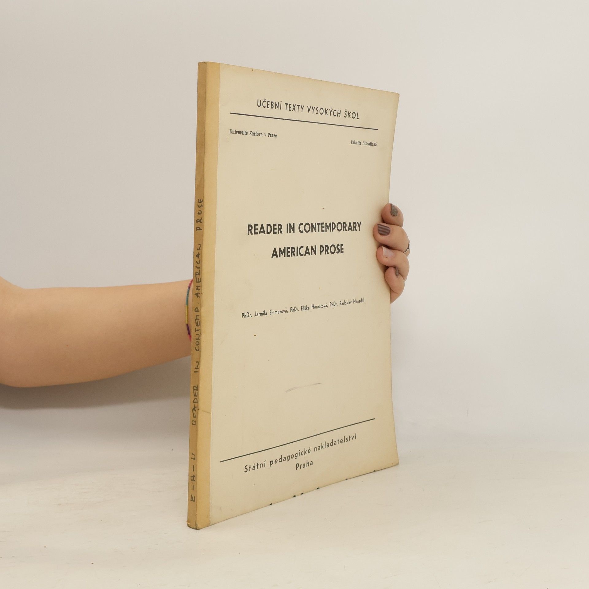 Jarmila Emmerová Reader in Contemporary American Prose