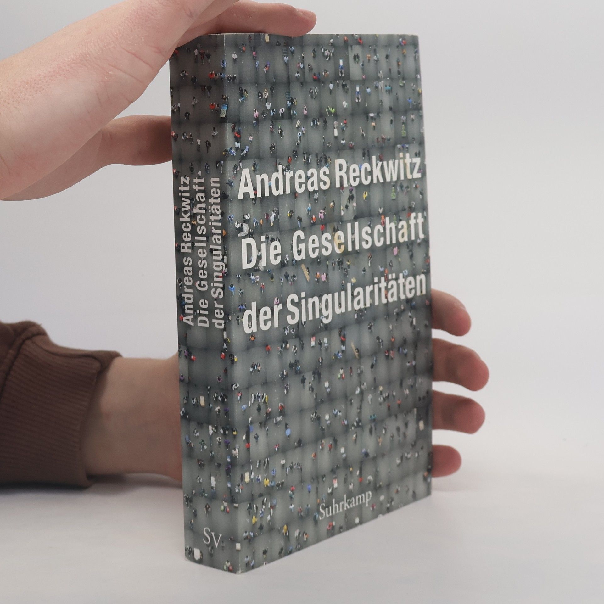 Andreas Reckwitz Die Gesellschaft der Singularitäten