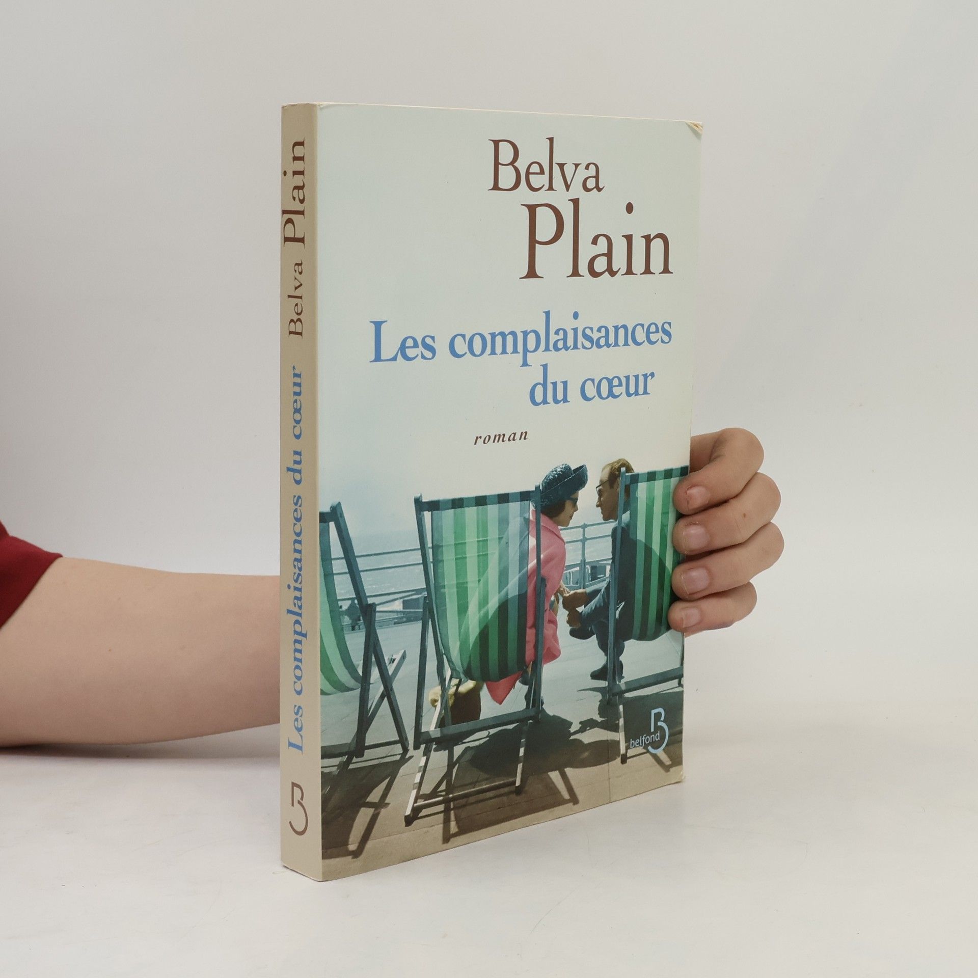 Belva Plain Les complaisances du coeur