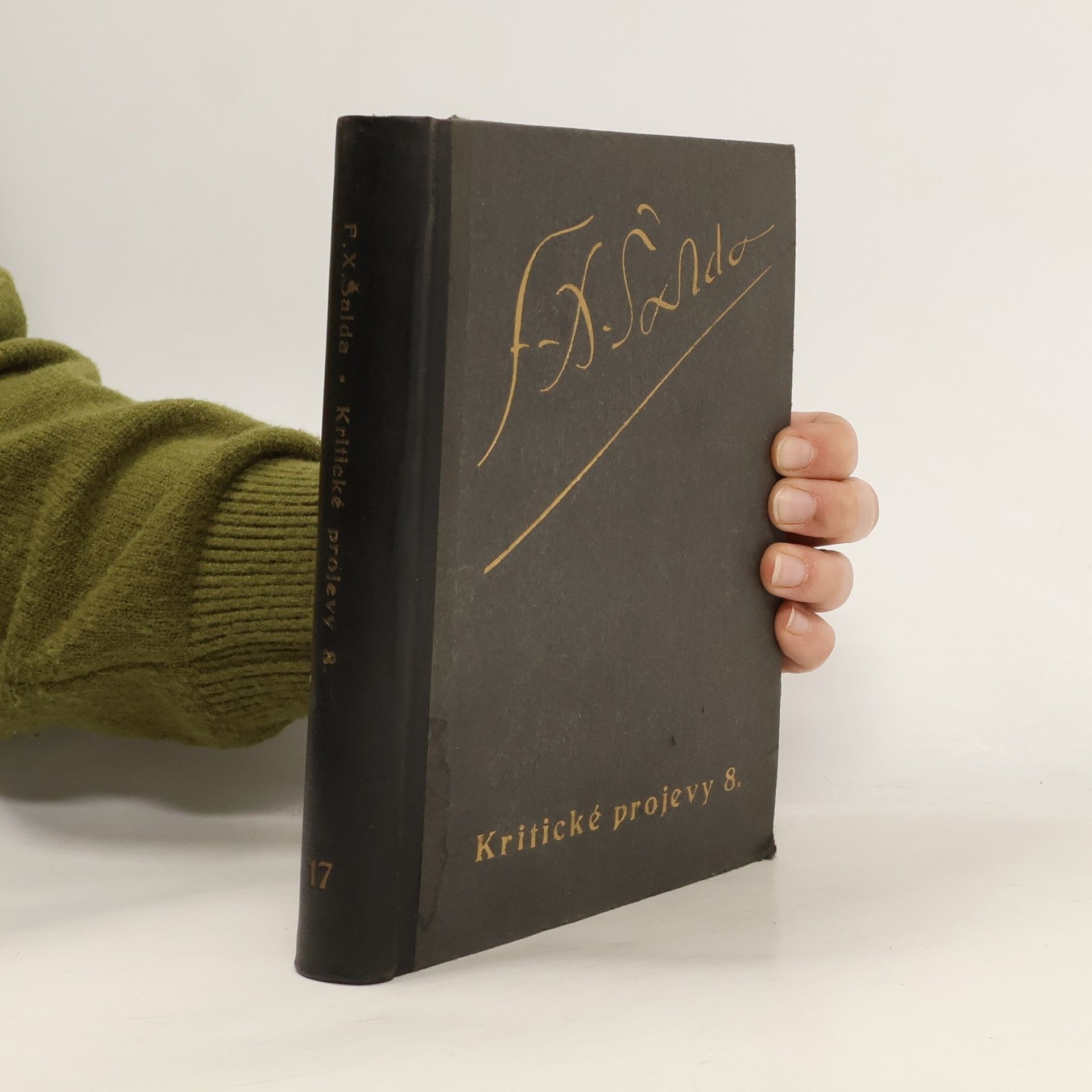 František Xaver Šalda Soubor díla. sv. 17, Kritické projevy 8. 1910-1911