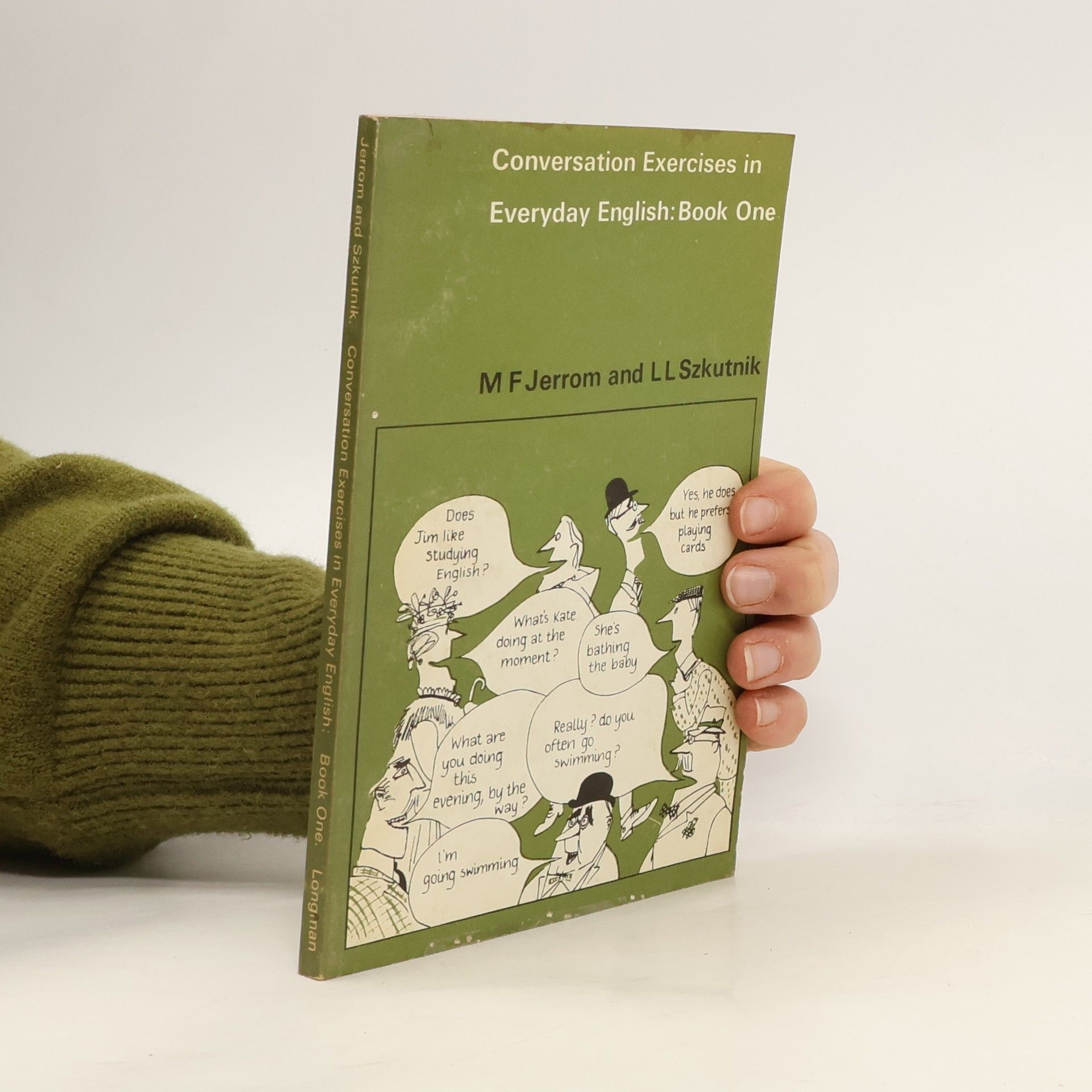 M. F. Jerrom Conversation Exercices in Everyday English. Book 1