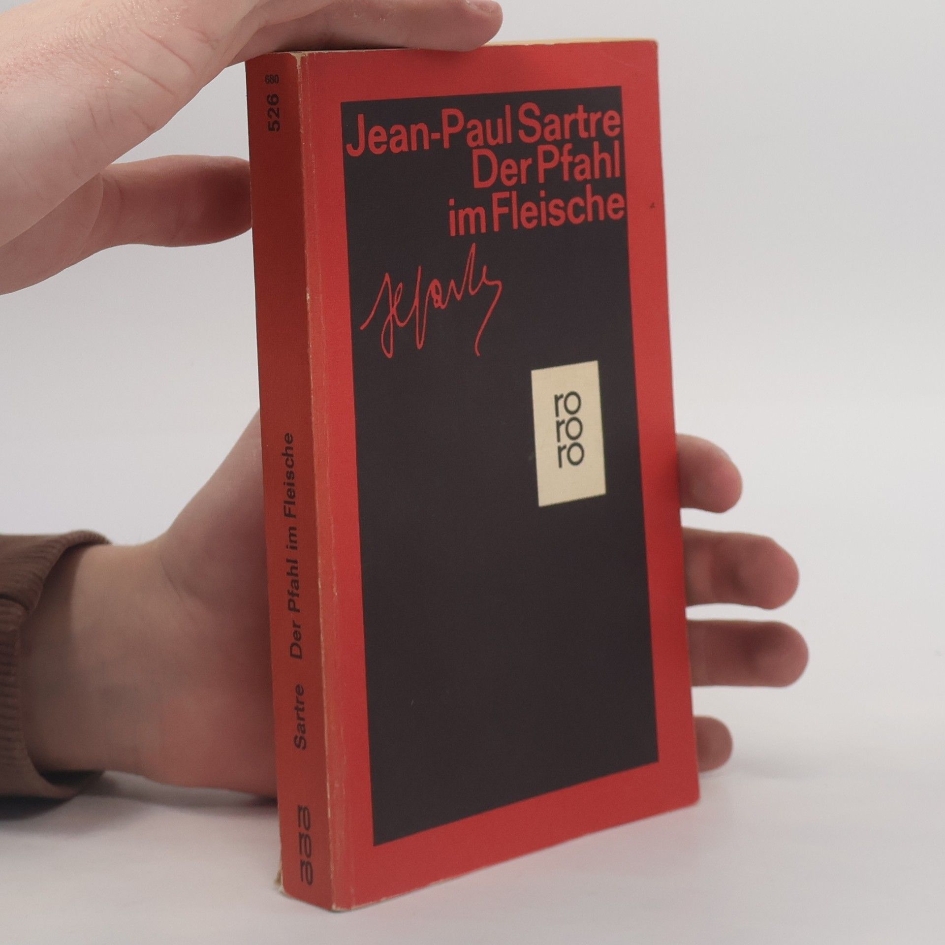 Jean-Paul Sartre Der Pfahl im Fleische