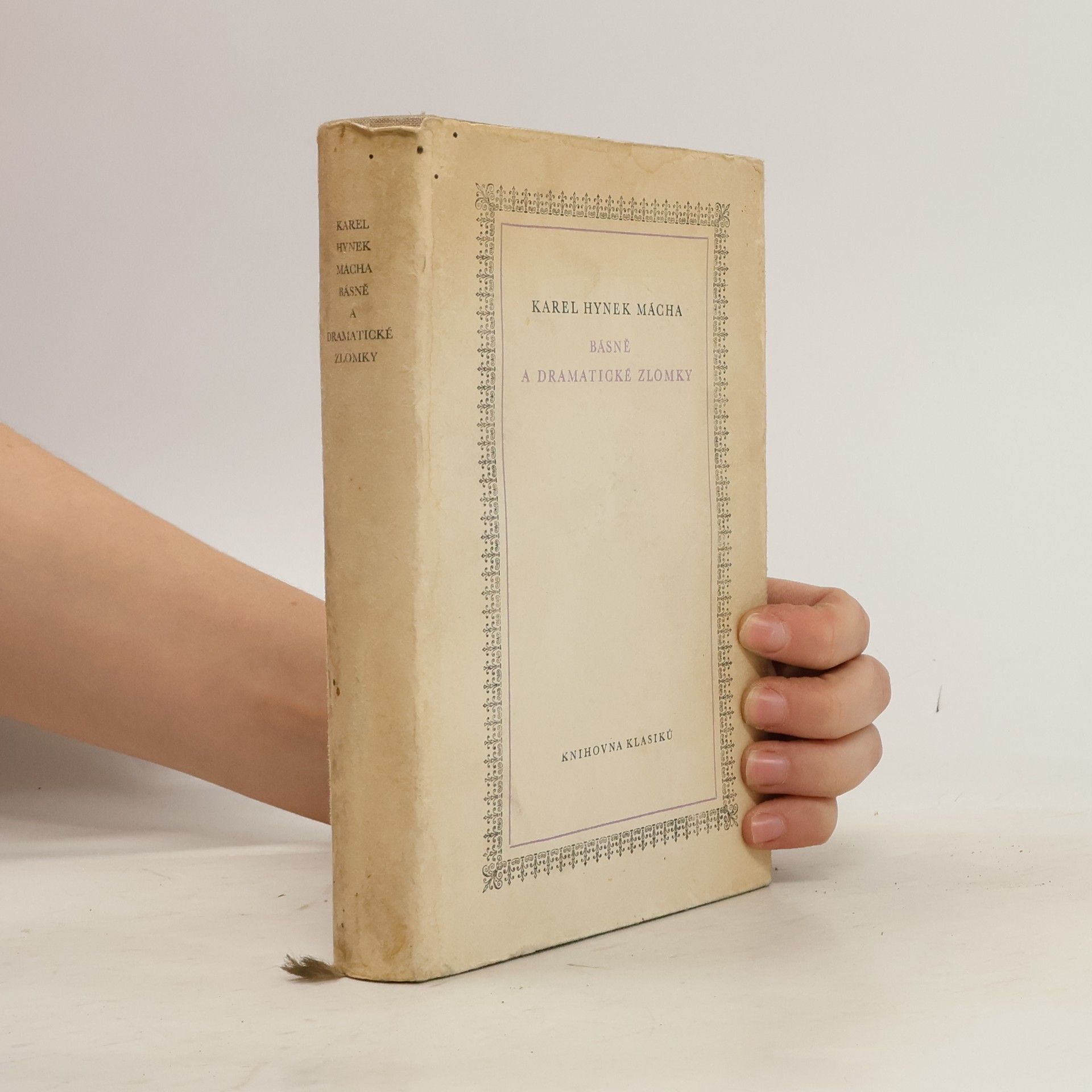 Karel Hynek Mácha Básně a dramatické zlomky