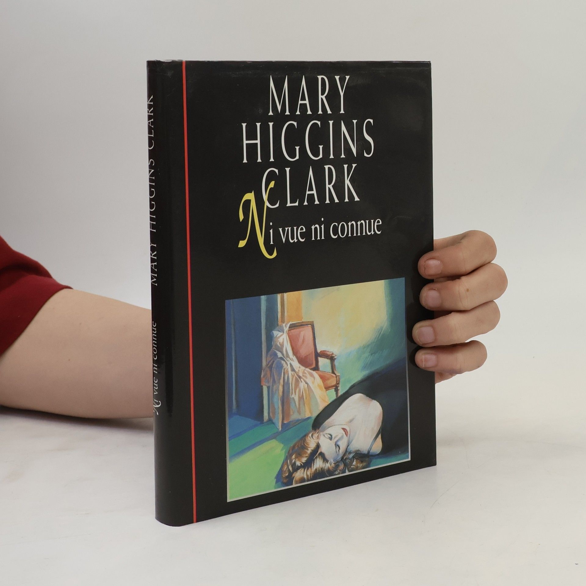 Mary Higgins Clark Ni vue ni connue