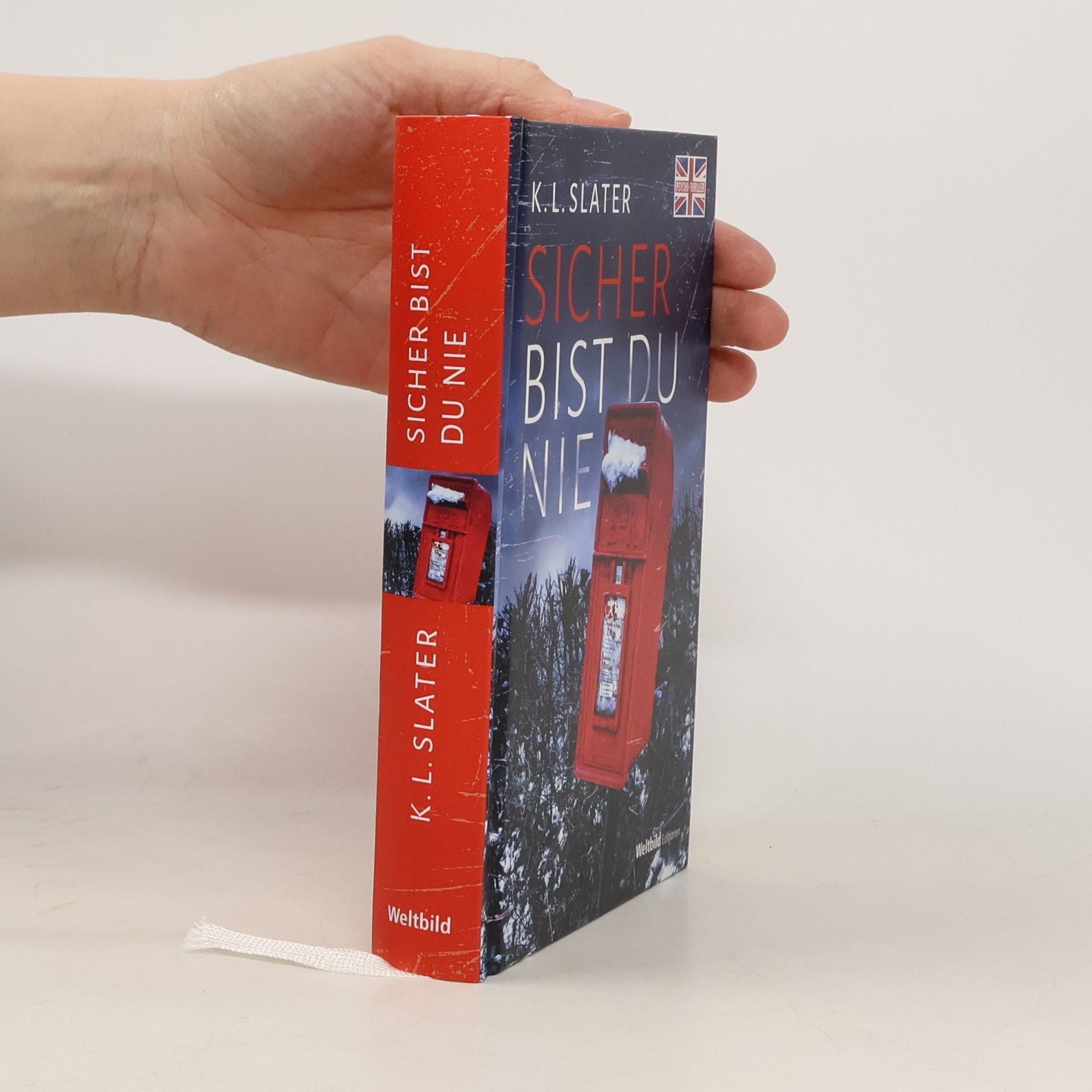 K. L. Slater Sicher bist du nie