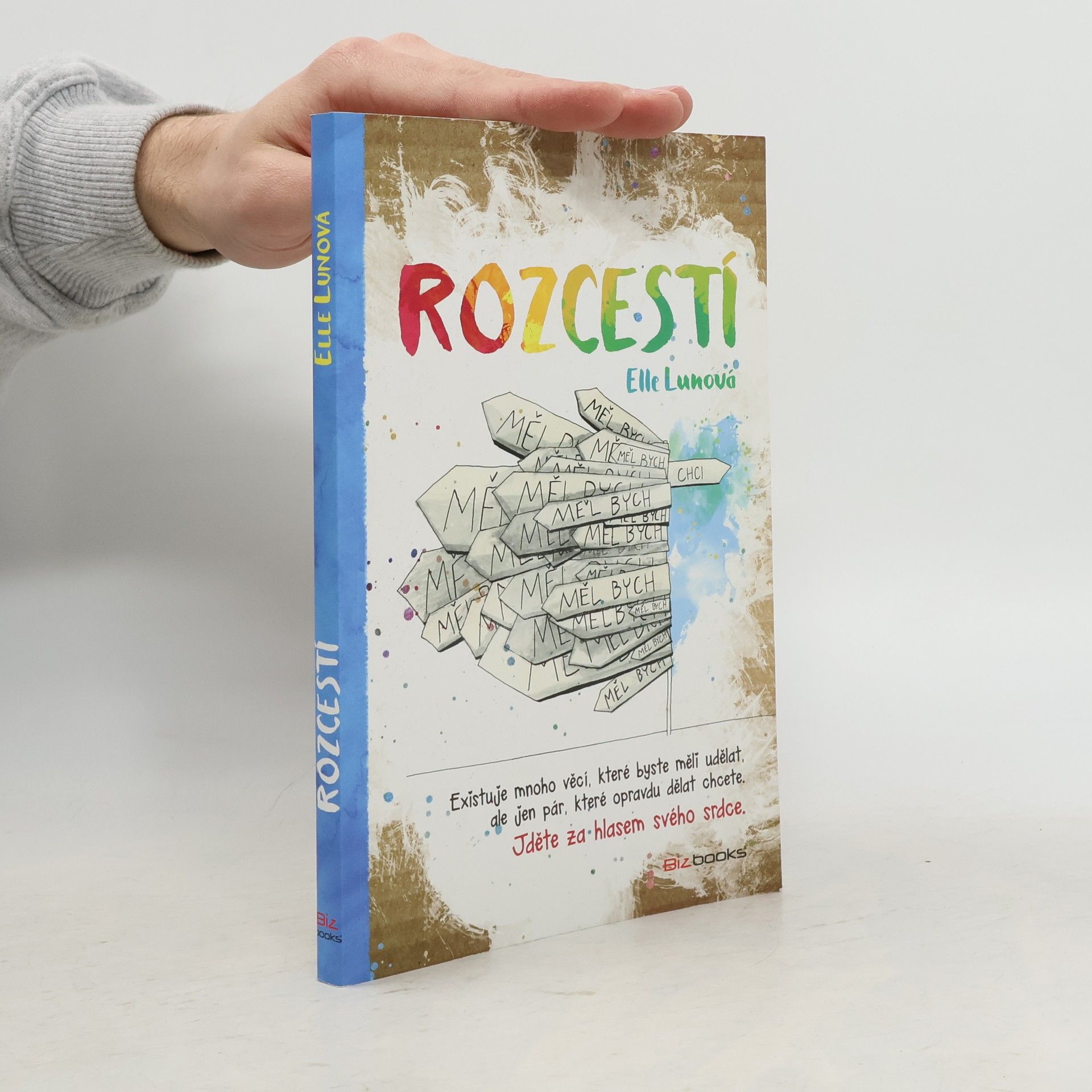 Elle Luna Rozcestí : jdi za hlasem svého srdce