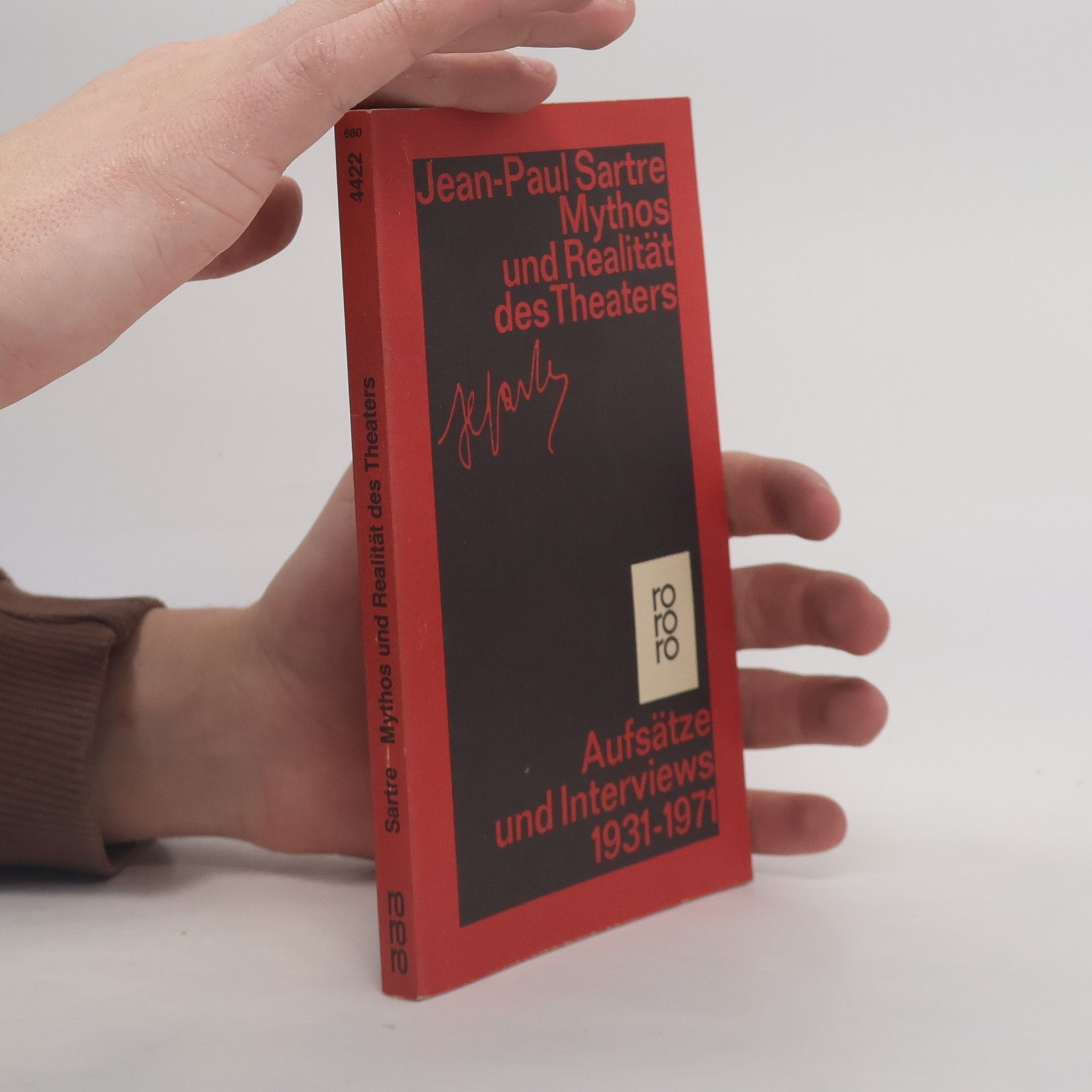 Jean Paul Sartre Mythos und Realität des Theaters. Aufsätze und Interviews 1931-1971