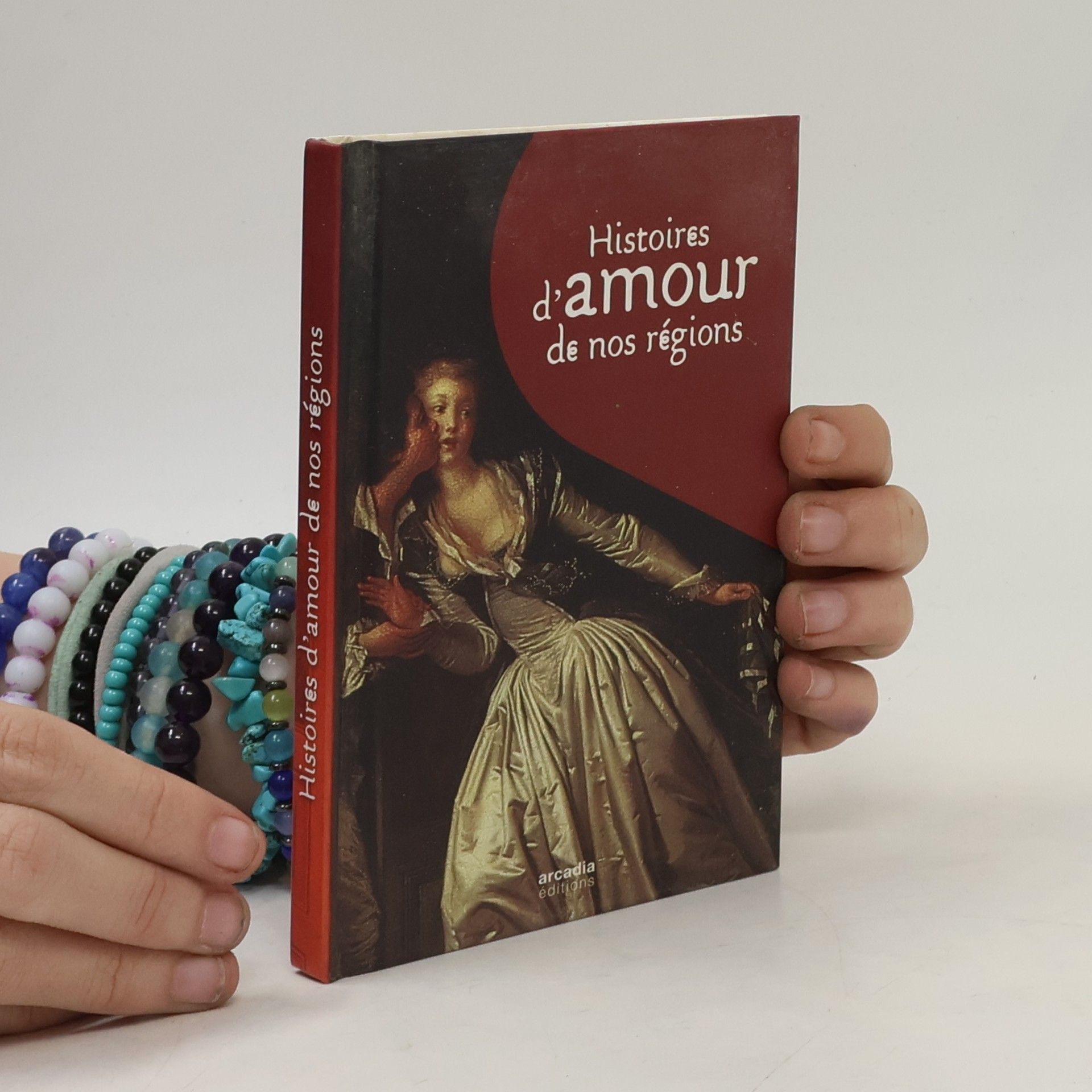 Autorenkollektiv Histoires d'amour de nos régions