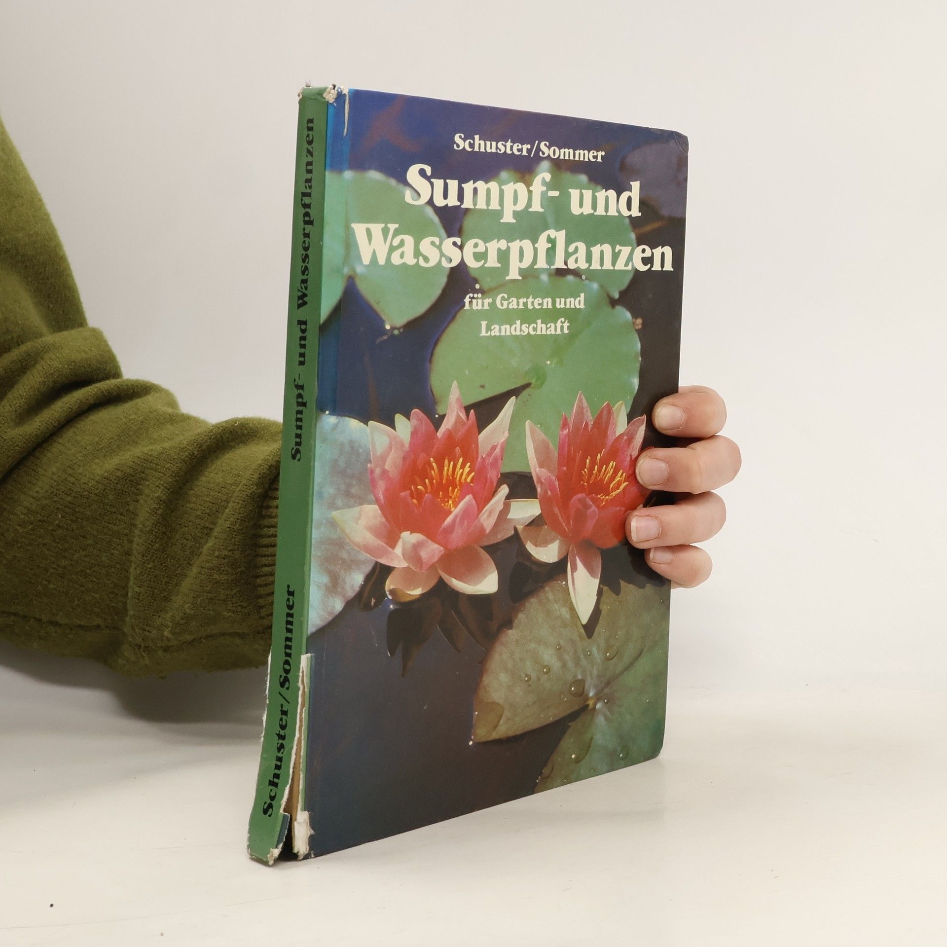 Eberhard Schuster Sumpf- und Wasserpflanzen für Garten und Landschaft