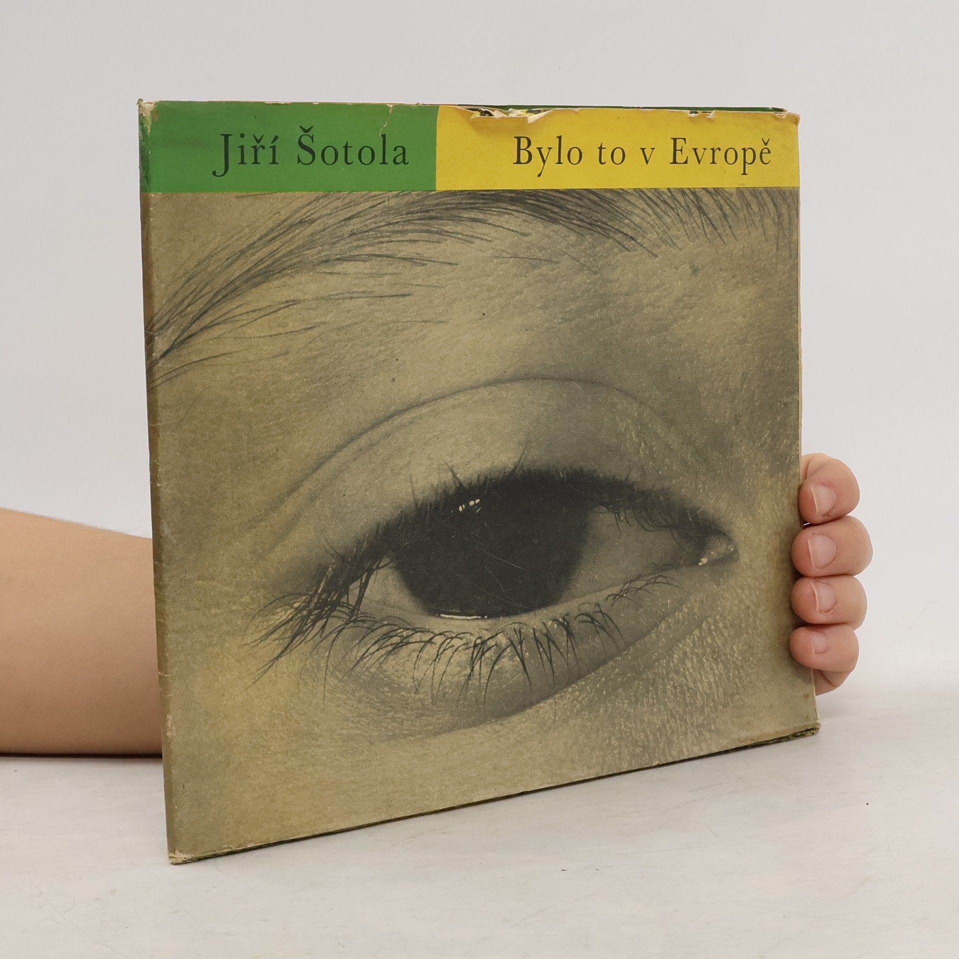 Jiří Šotola Bylo to v Evropě