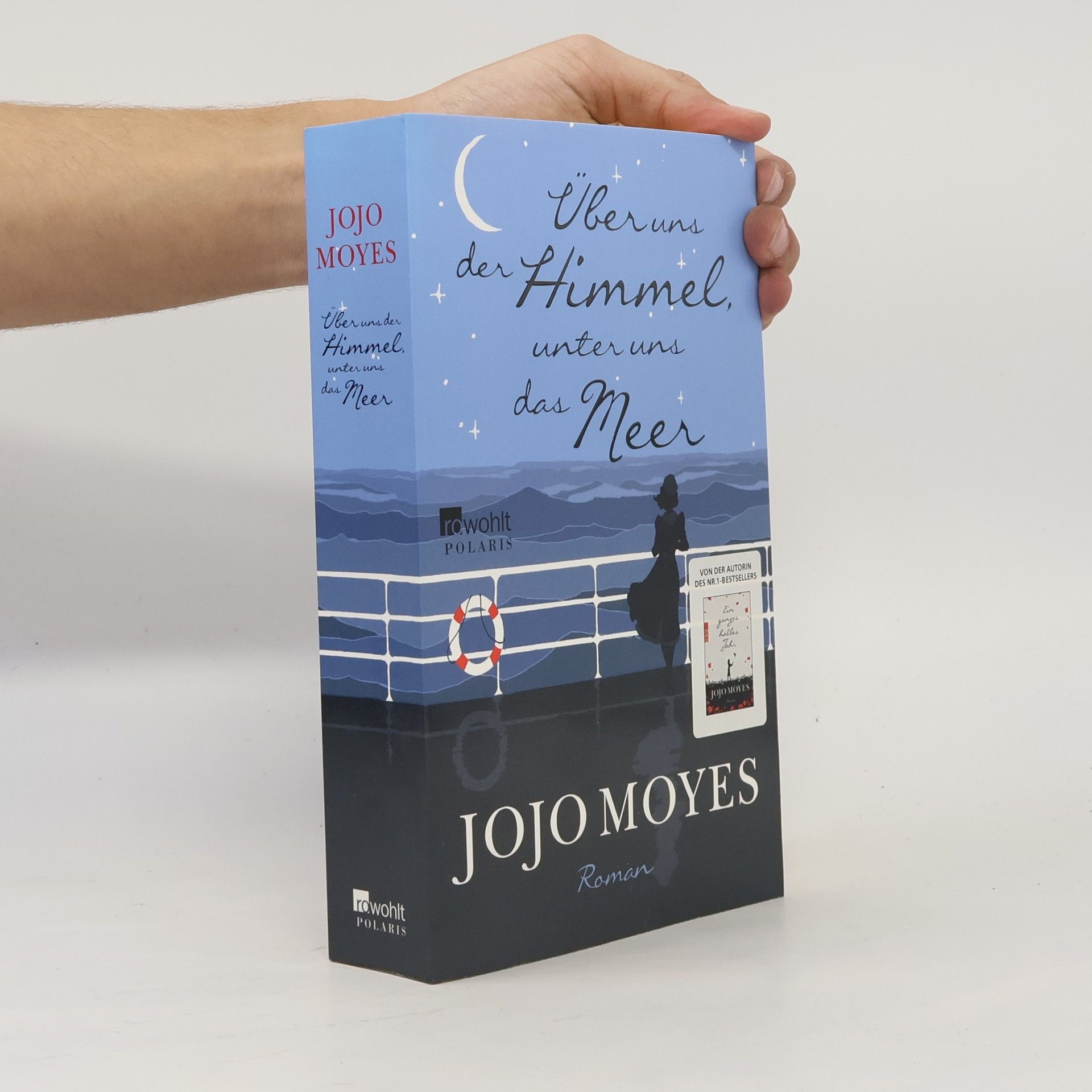 Jojo Moyes Über uns der Himmel, unter uns das Meer