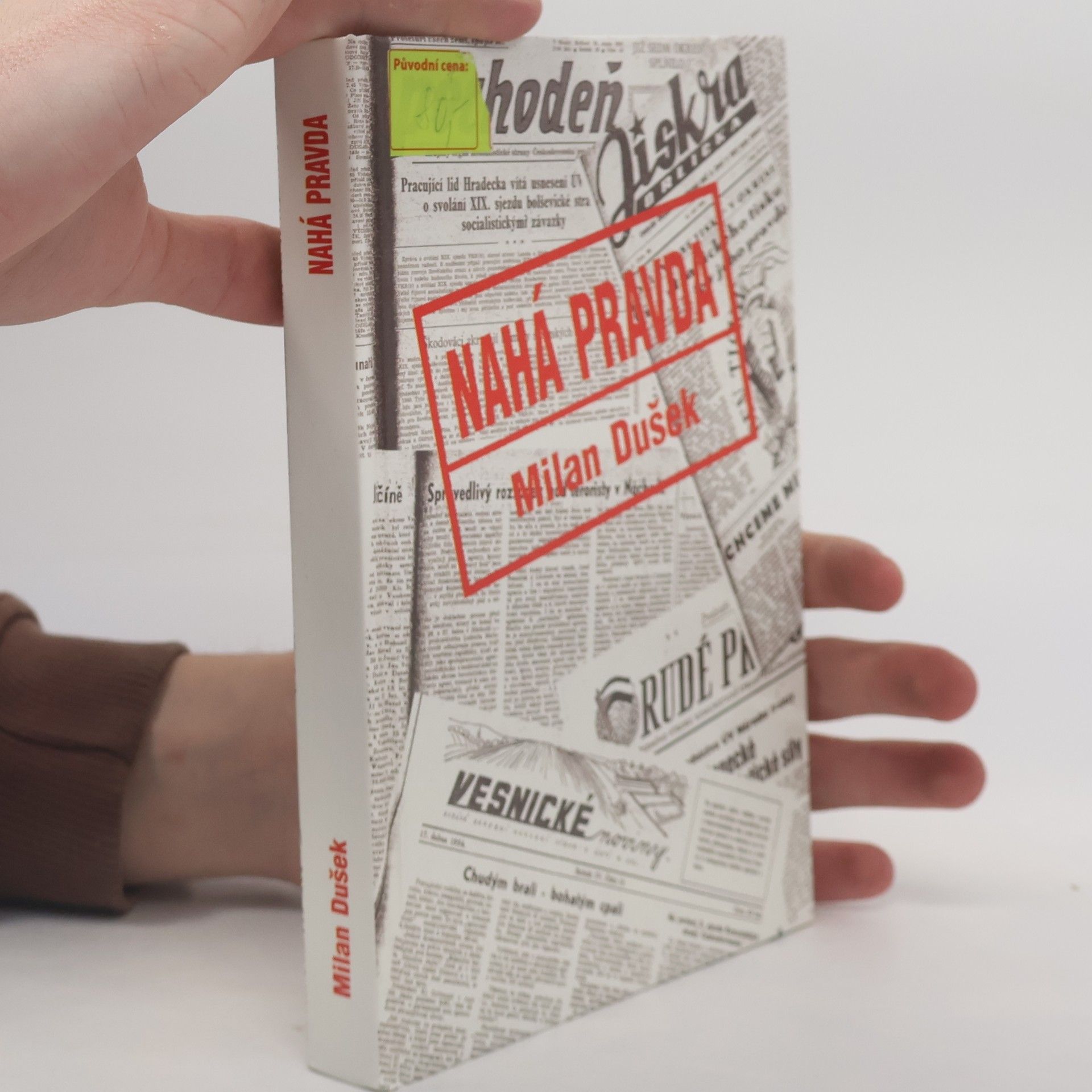 Milan Dušek Nahá pravda