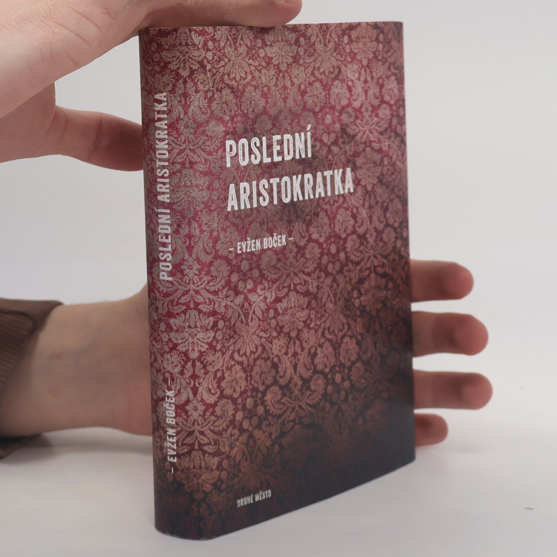 Evžen Boček Poslední aristokratka