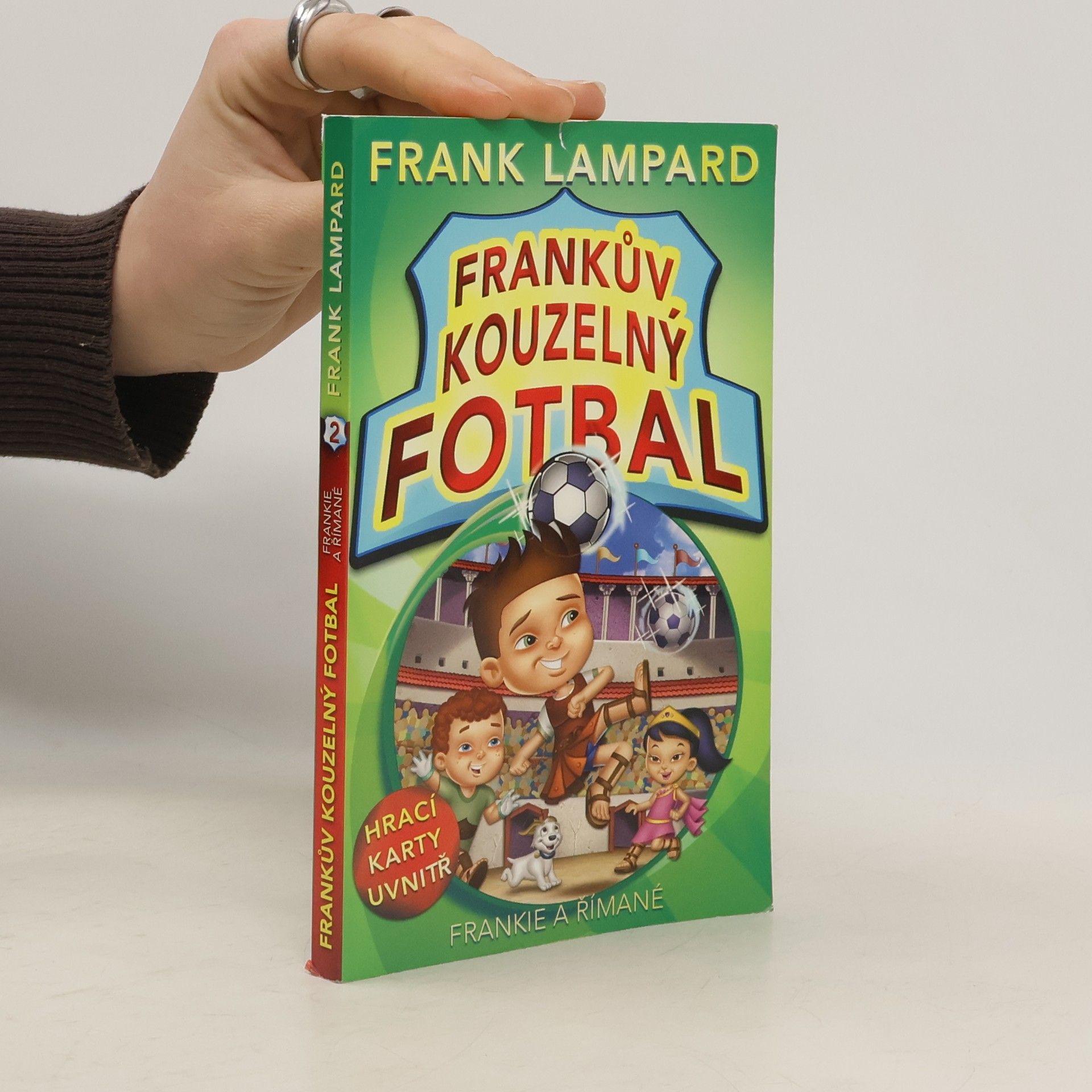 Frank Lampard Frankův kouzelný fotbal. Frankie a Římané