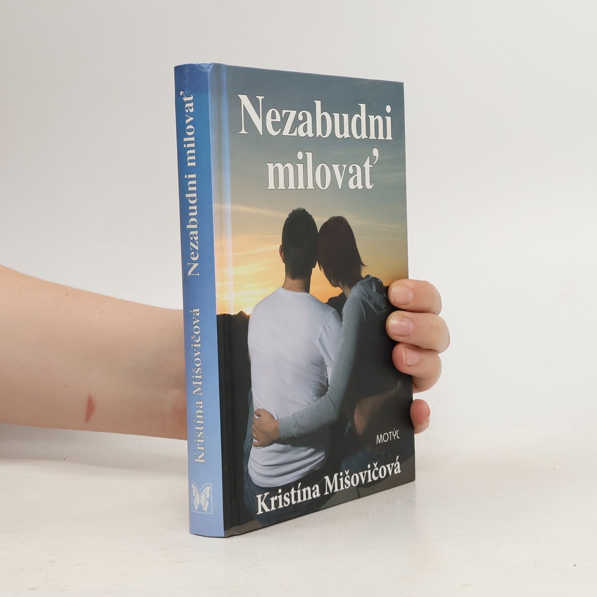 Kristína Mišovičová Nezabudni milovať