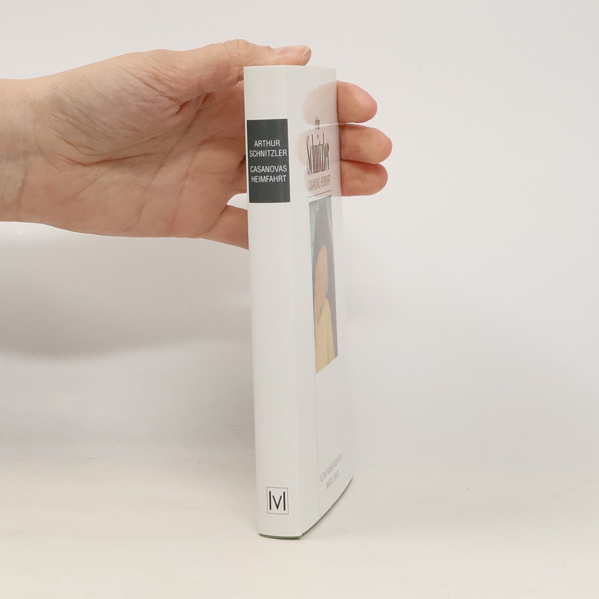 Arthur Schnitzler Kleine Erzähler-Bibliothek: Casanovas Heimfahrt