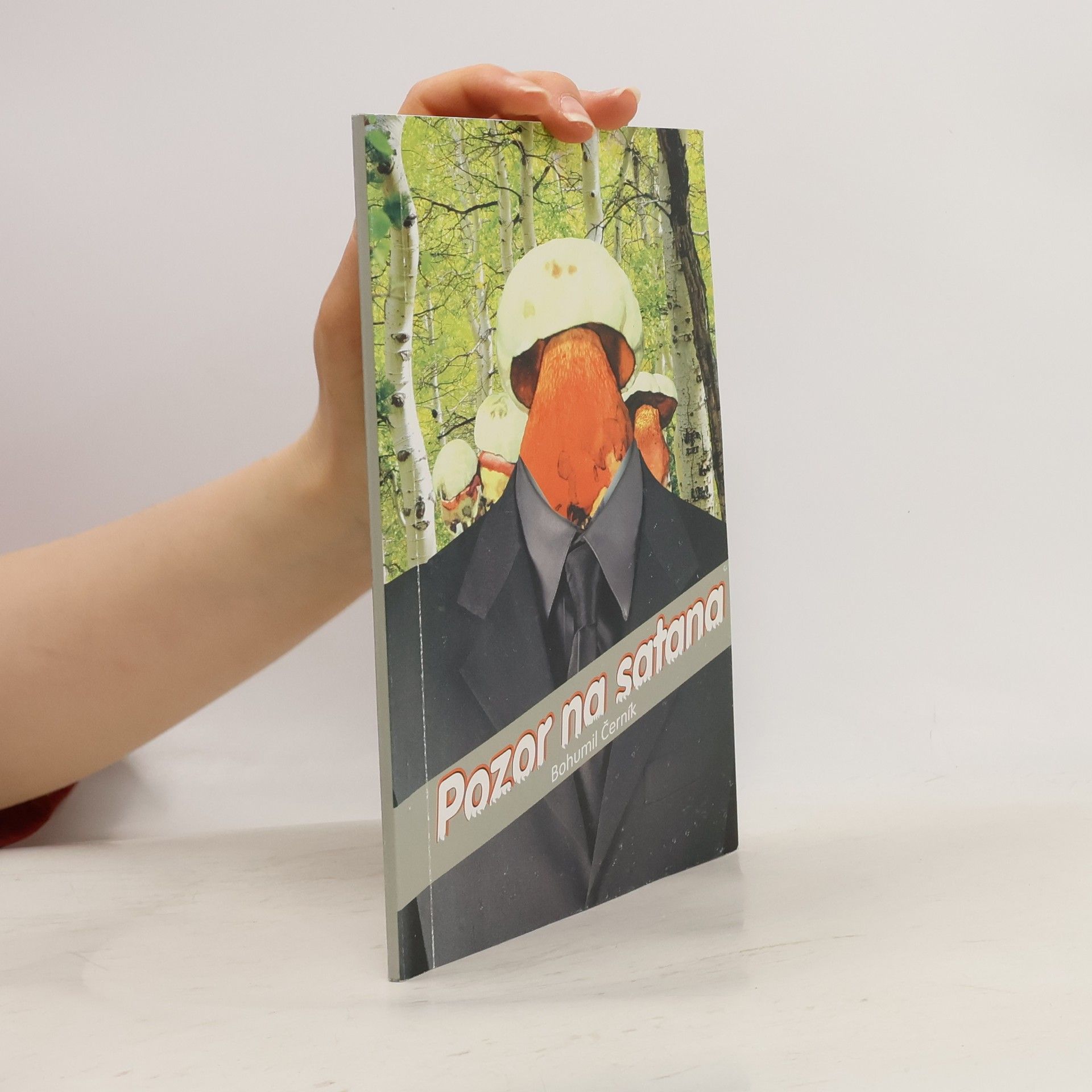 Bohumil Černík Pozor na satana