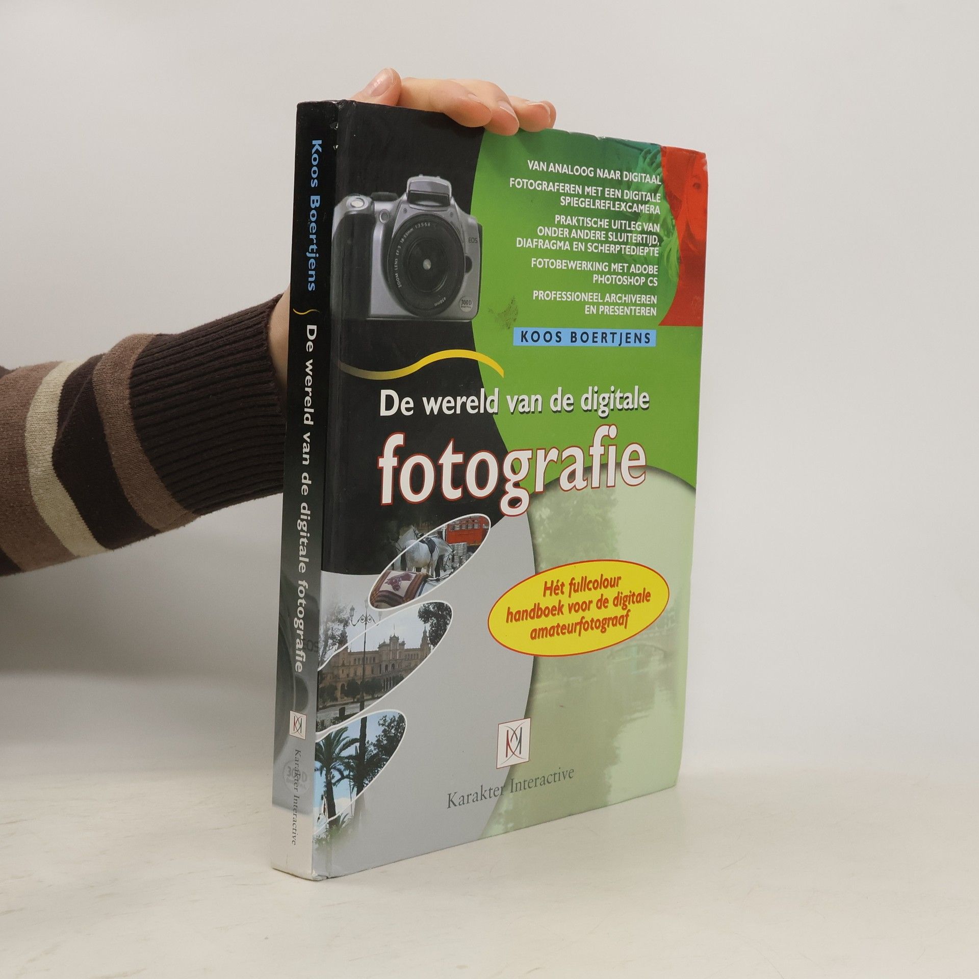 Koos Boertjens De wereld van de digitale fotografie