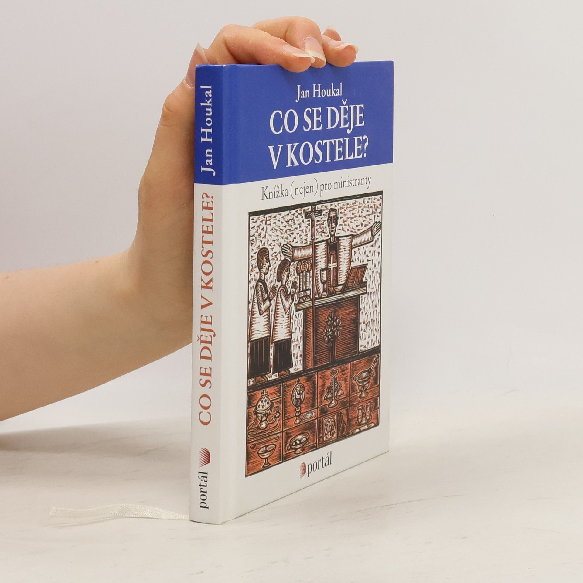 Co se děje v kostele: Knížka (nejen) pro ministranty