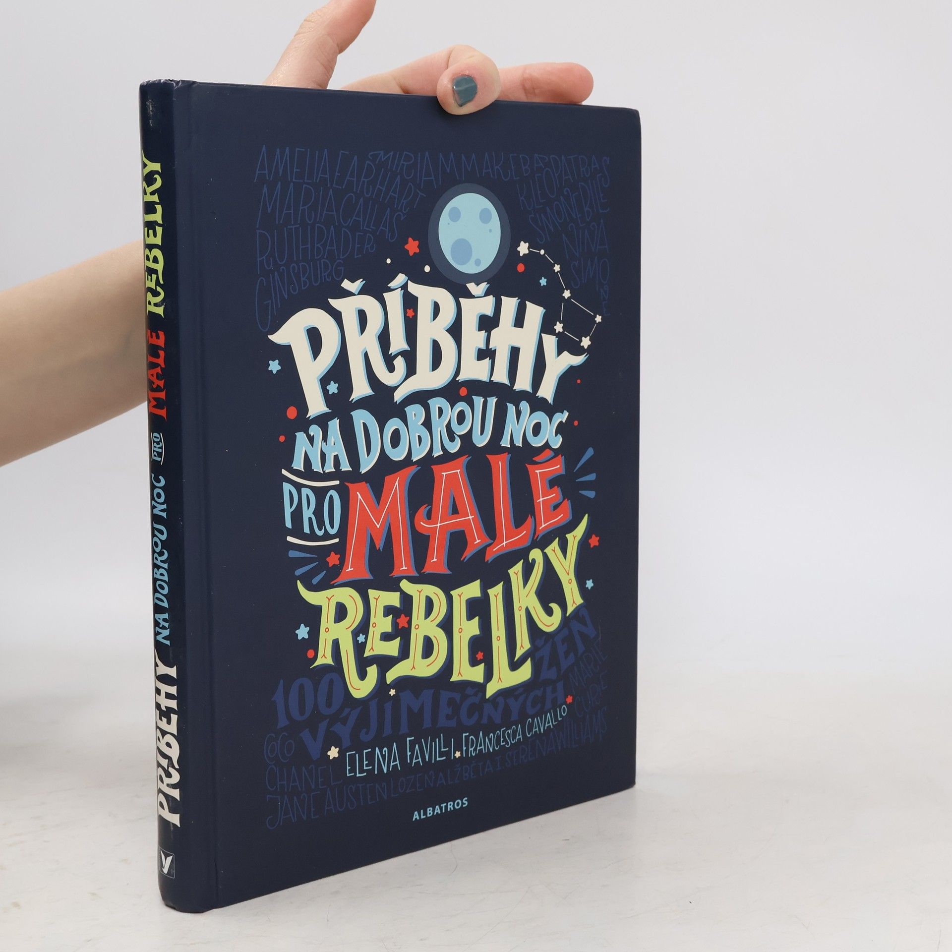 Elena Favilli Příběhy na dobrou noc pro malé rebelky