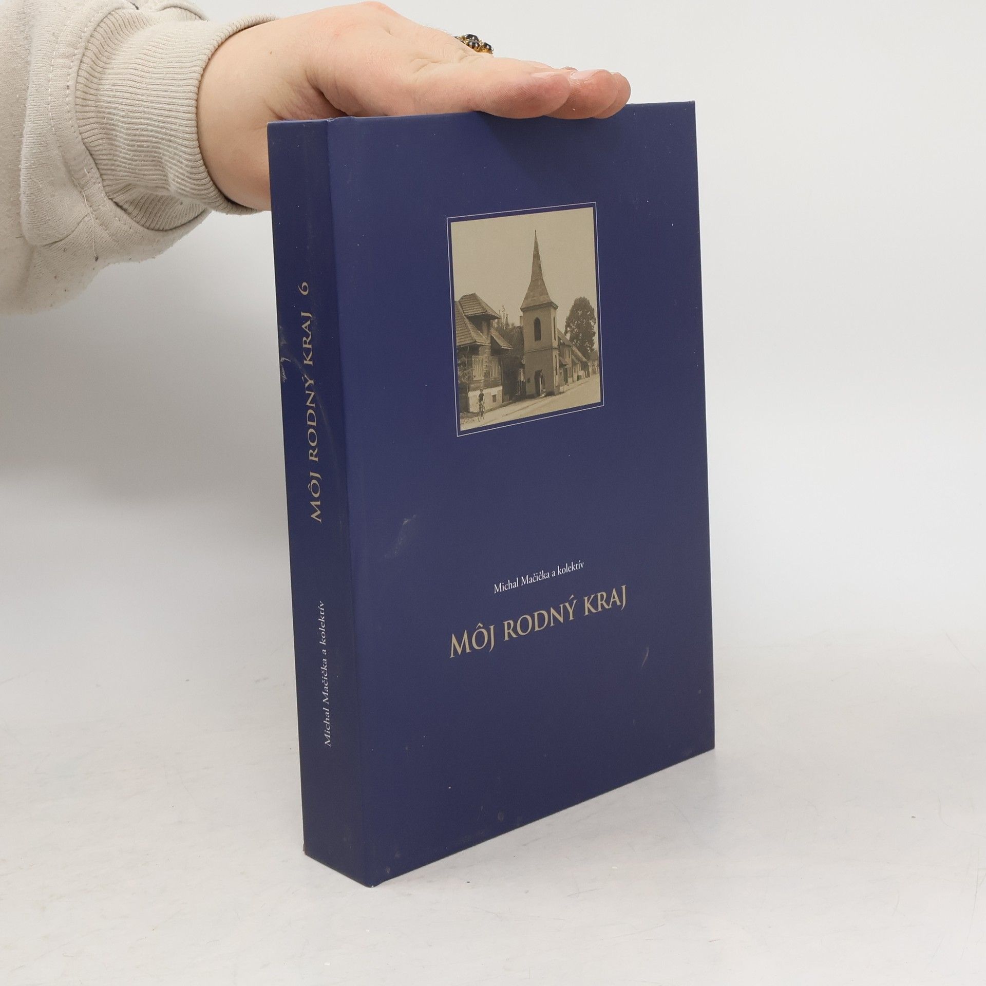 Michal Mačička Moj rodný kraj